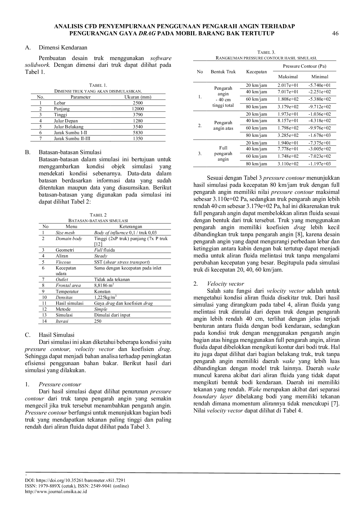 JURIS Analisis CFD Penyempurnaan Penggunaan Pengarah Angin Terhadap Pengurangan Gaya Drag Pada Mobil Barang Bak Tertutup