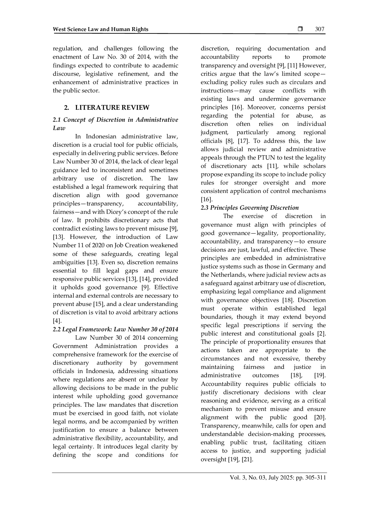 JURIS Discretionary Authority in Government Administration after Law Number 30 of 2014 concerning Government Administration