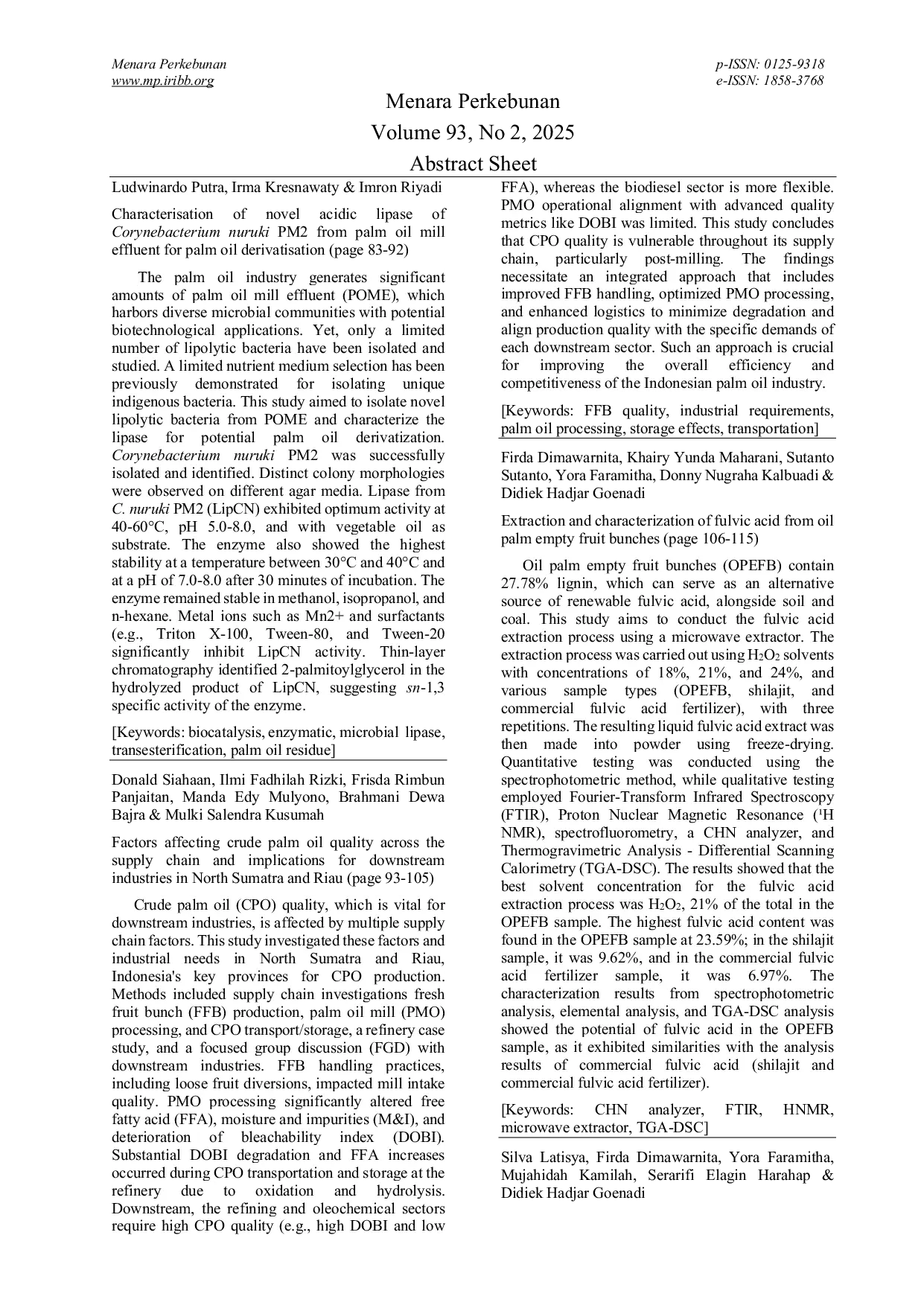 JURIS Characterization of Novel Acidic Lipase of Corynebacterium nuruki PM2 from Palm Oil Mill Effluent for Palm Oil Derivatisation