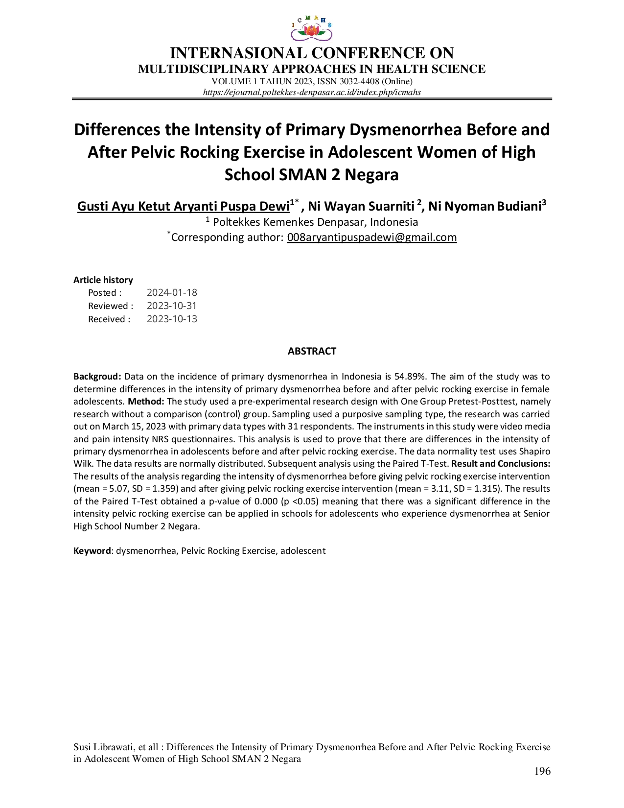 JURIS Differences the Intensity of Primary Dymenorri and After Pelvic Rocking Exercise in Adolescent Women of High School Number 2 SMAN 2 Negara