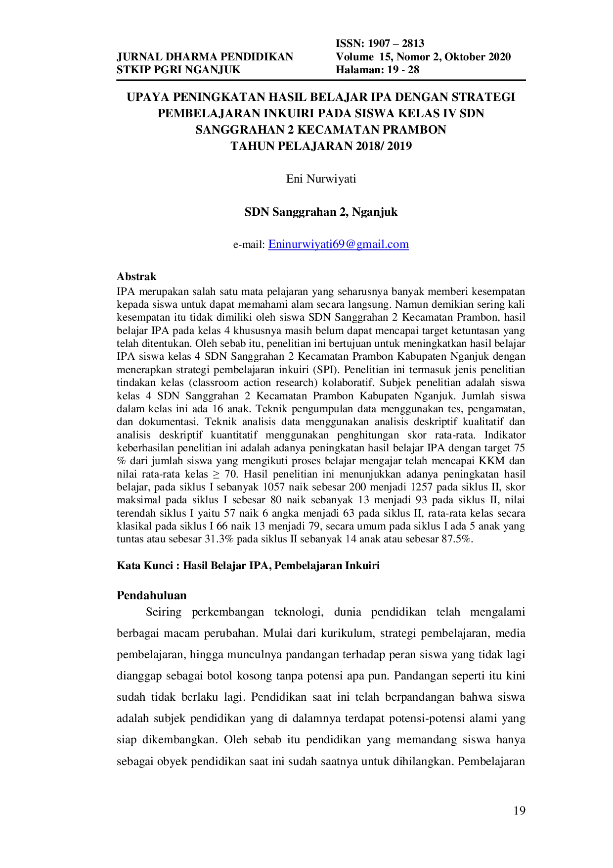 JURIS Upaya Peningkatan Hasil Belajar IPA Dengan Strategi Pembelajaran Inkuiri Pada Siswa Kelas IV SDN Sanggrahan 2 Kecamatan Prambon Tahun Pelajaran 2018 2019