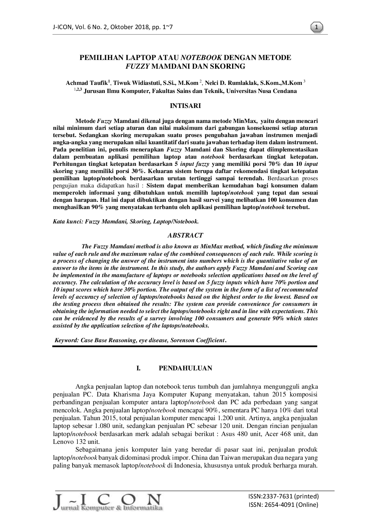 juris Pemilihan Laptop atau Notebook dengan Metode Fuzzy Mamdani dan Skoring