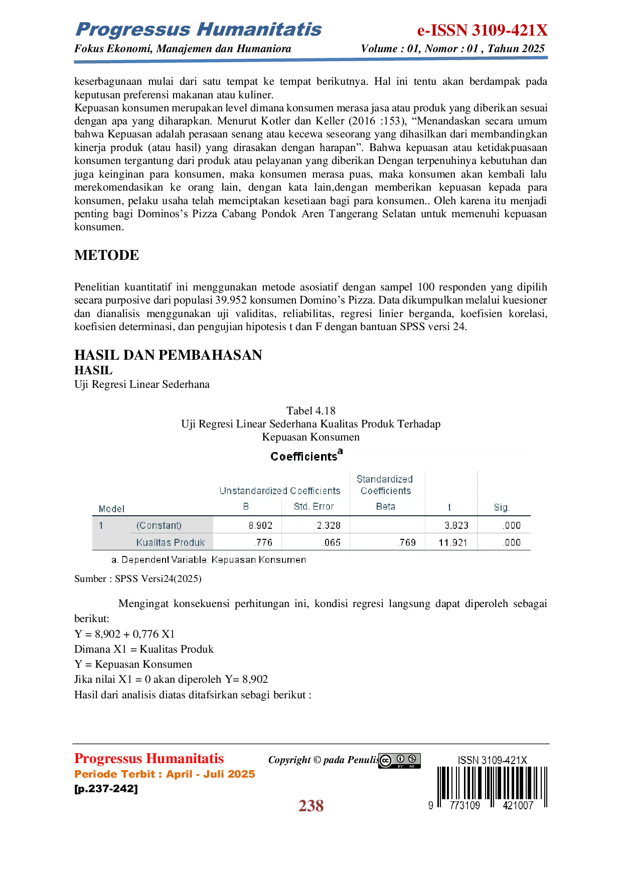 JURIS Pengaruh Kualitas Produk dan Pelayanan terhadap Kepuasan Konsumen pada Dominos s Pizza Cabang Pondok Aren Tangerang Selatan