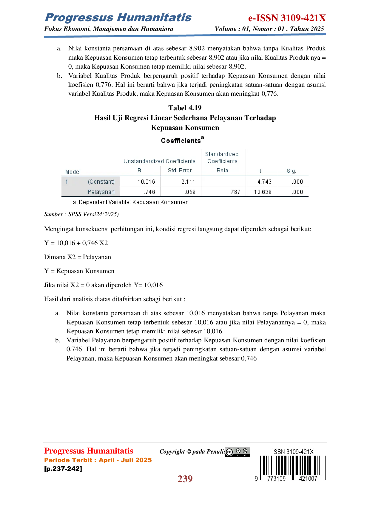 JURIS Pengaruh Kualitas Produk dan Pelayanan terhadap Kepuasan Konsumen pada Dominos s Pizza Cabang Pondok Aren Tangerang Selatan