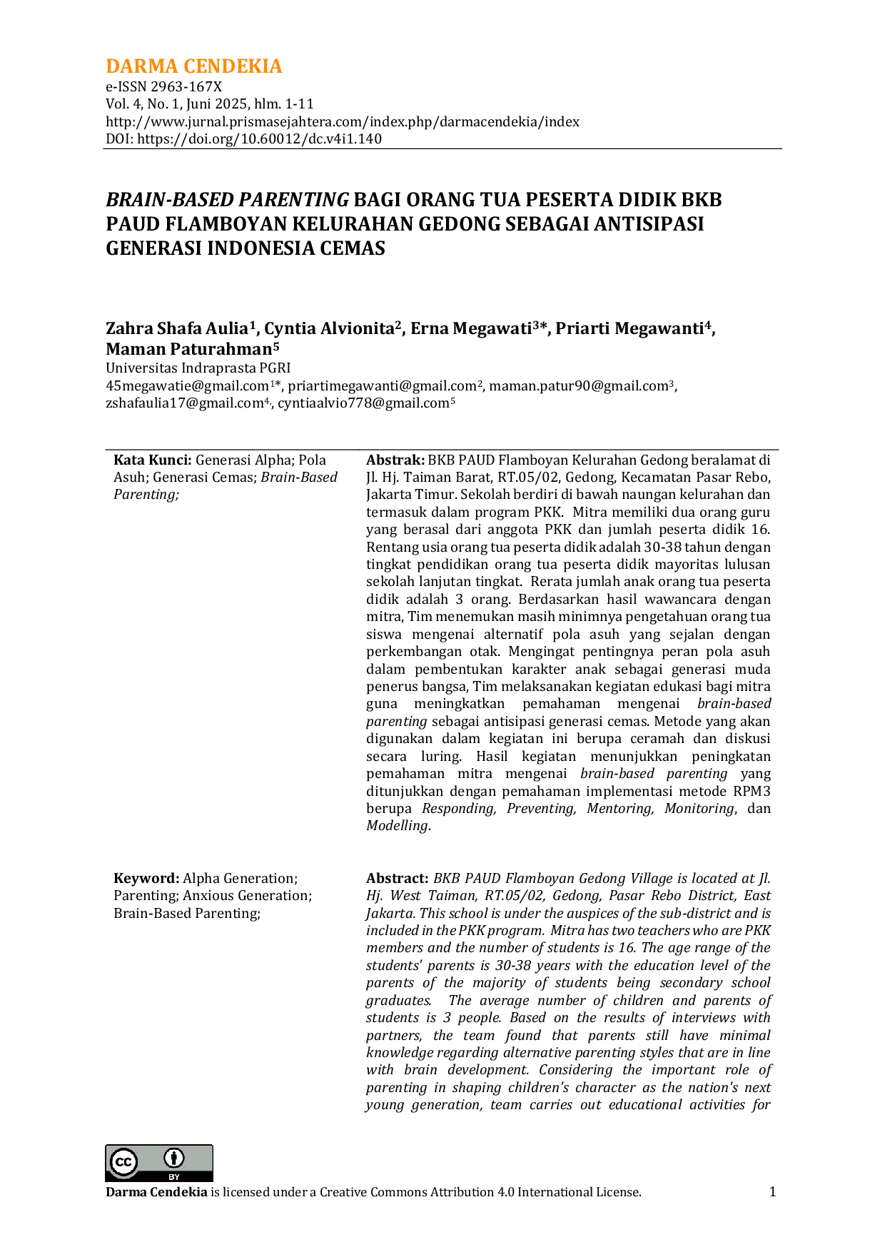 JURIS Brain Based Parenting Bagi Orang Tua Peserta Didik Bkb Paud Flamboyan Kelurahan Gedong Sebagai Antisipasi Generasi Indonesia Cemas