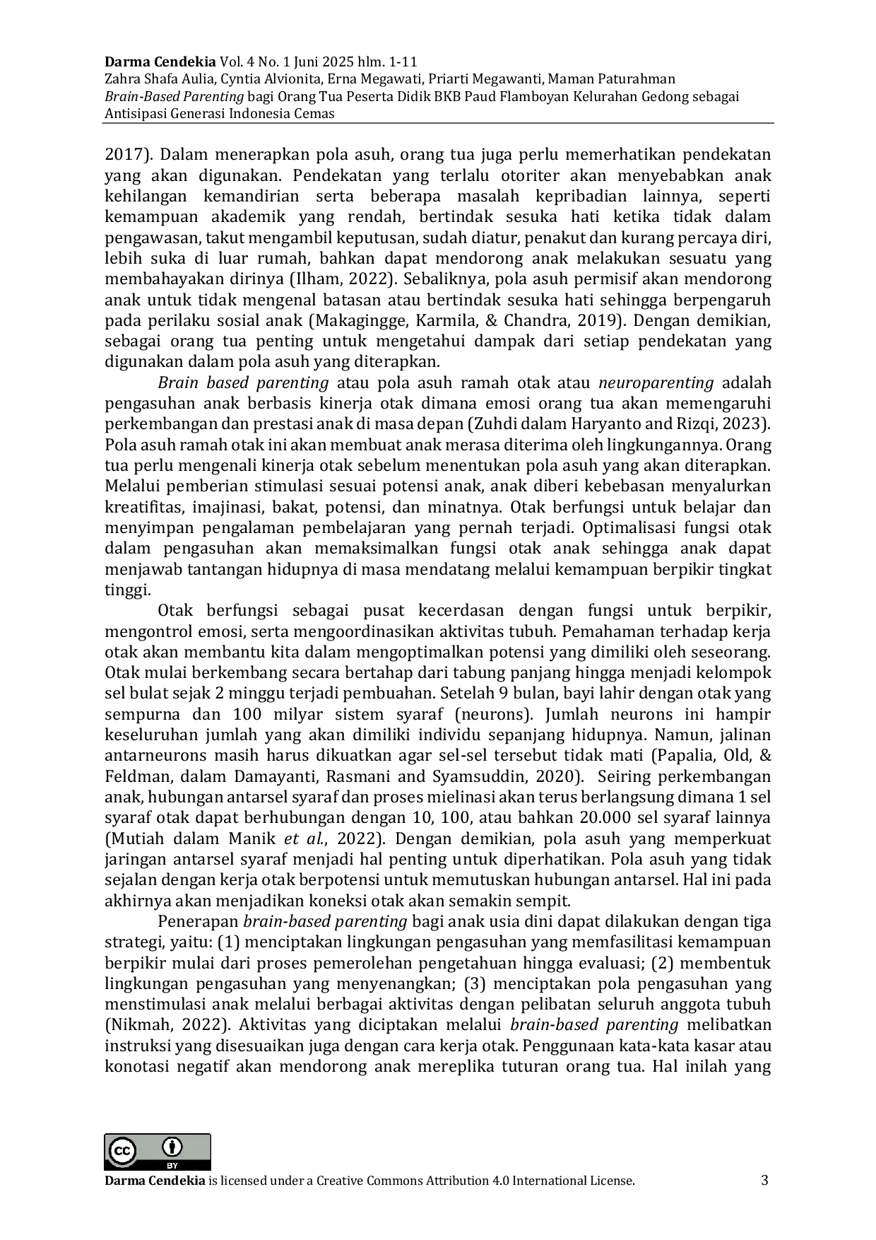 JURIS Brain Based Parenting Bagi Orang Tua Peserta Didik Bkb Paud Flamboyan Kelurahan Gedong Sebagai Antisipasi Generasi Indonesia Cemas