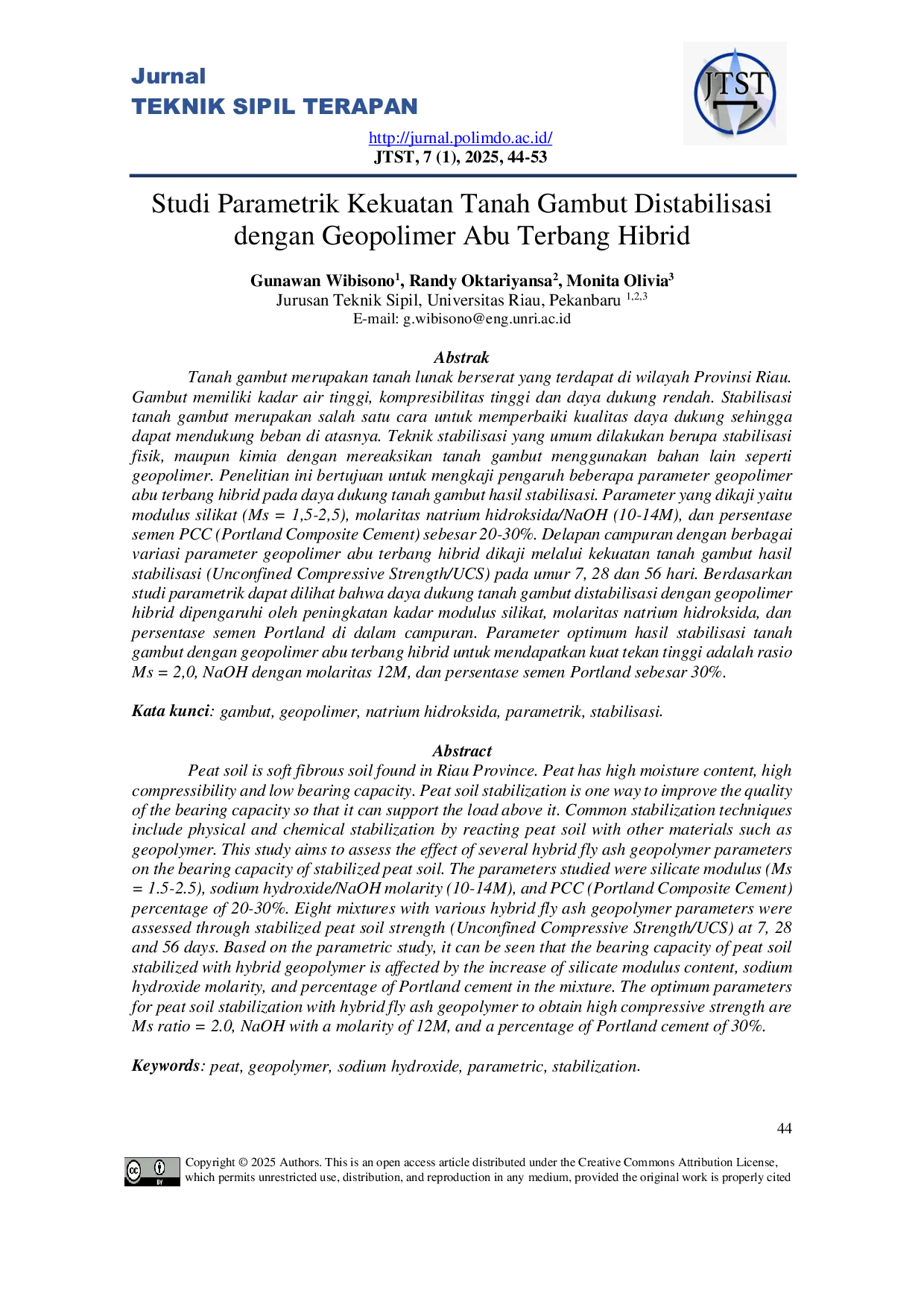 JURIS Studi Parametrik Kekuatan Tanah Gambut Distabilisasi dengan Geopolimer Abu Terbang Hibrid