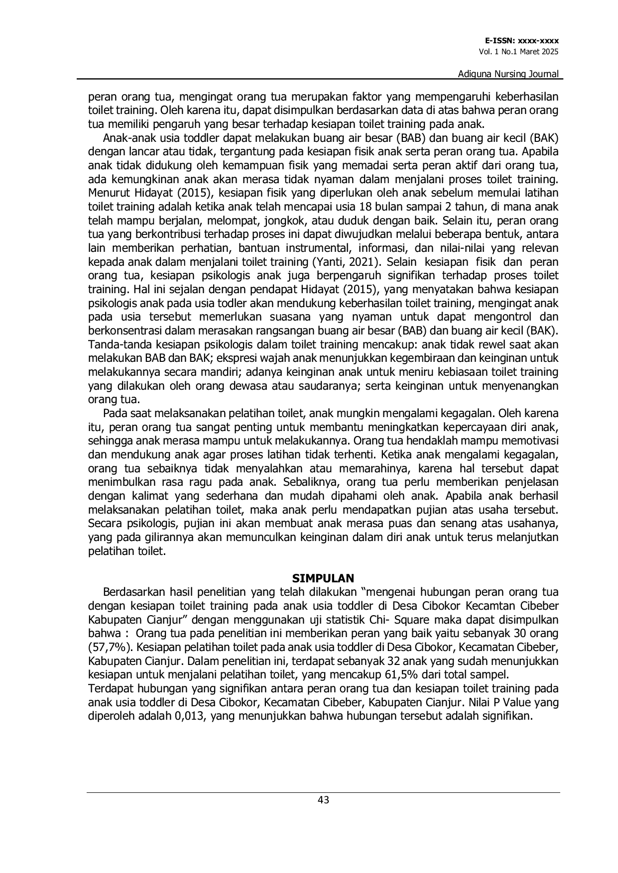 JURIS Hubungan Peran Orang Tua Dengan Kesiapan Toilet Training Pada Anak Toddler Di Desa Cibokor Kecamatan Cibeber Kabupaten Cianjur