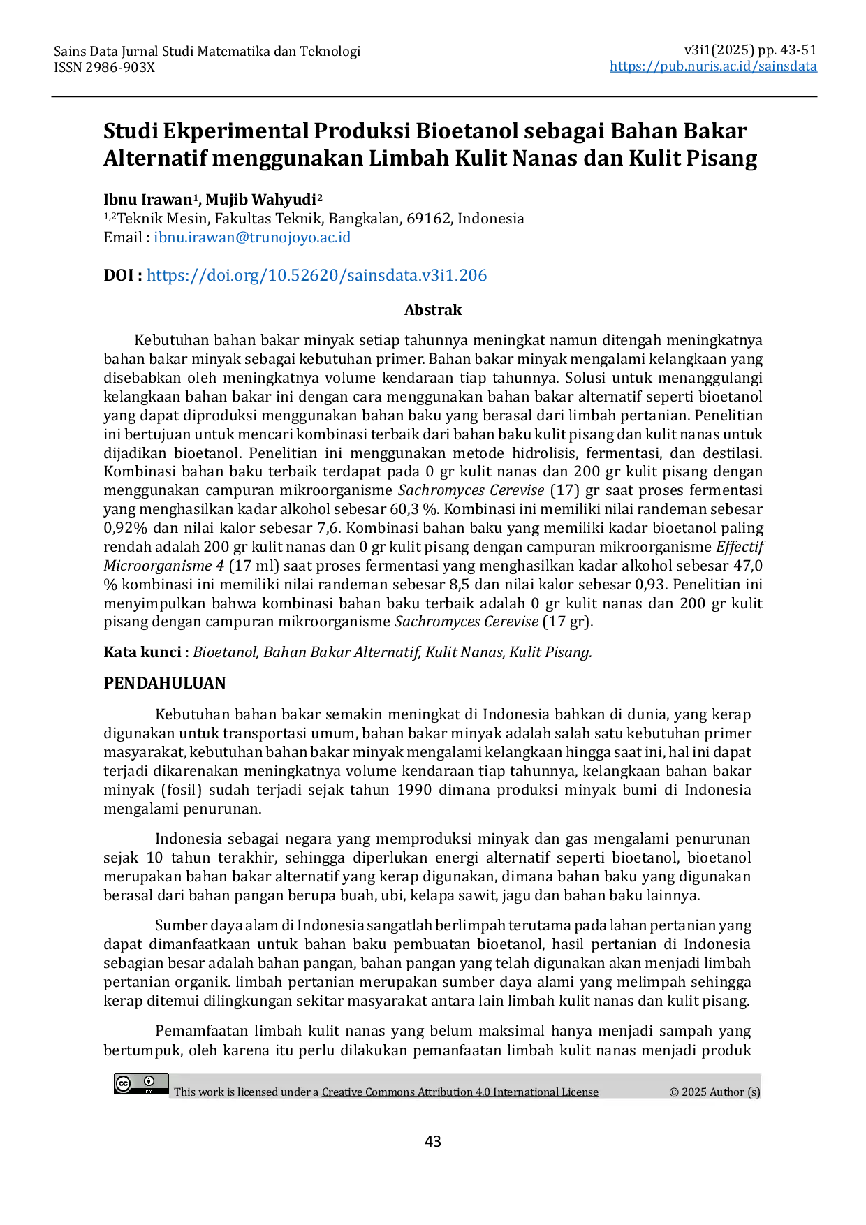 JURIS Studi Ekperimental Produksi Bioetanol sebagai Bahan Bakar Alternatif menggunakan Limbah Kulit Nanas dan Kulit Pisang
