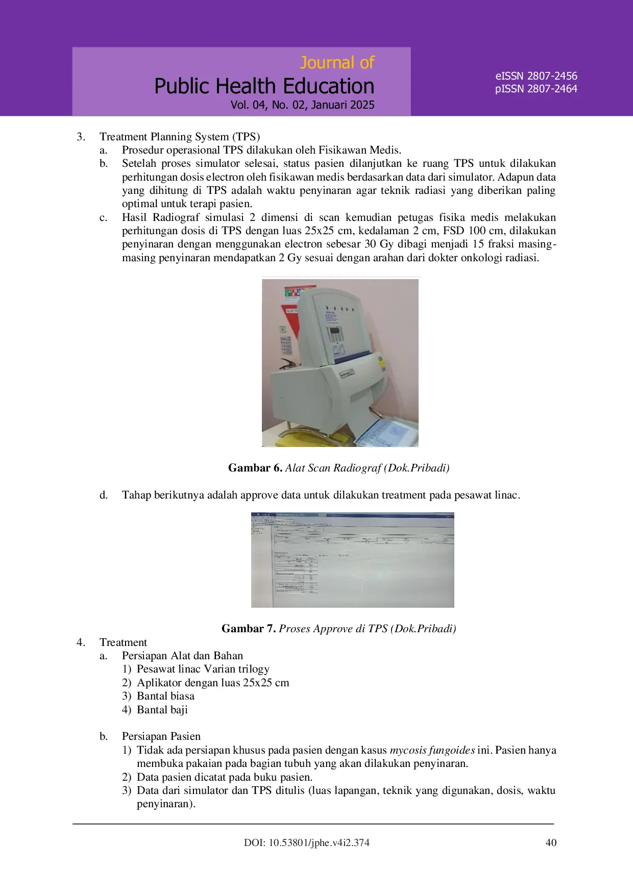 JURIS Penatalaksanaan Radioterapi pada Kasus Mycosis Fungoides di Rumah Sakit Pusat Kanker Nasional Dharmais