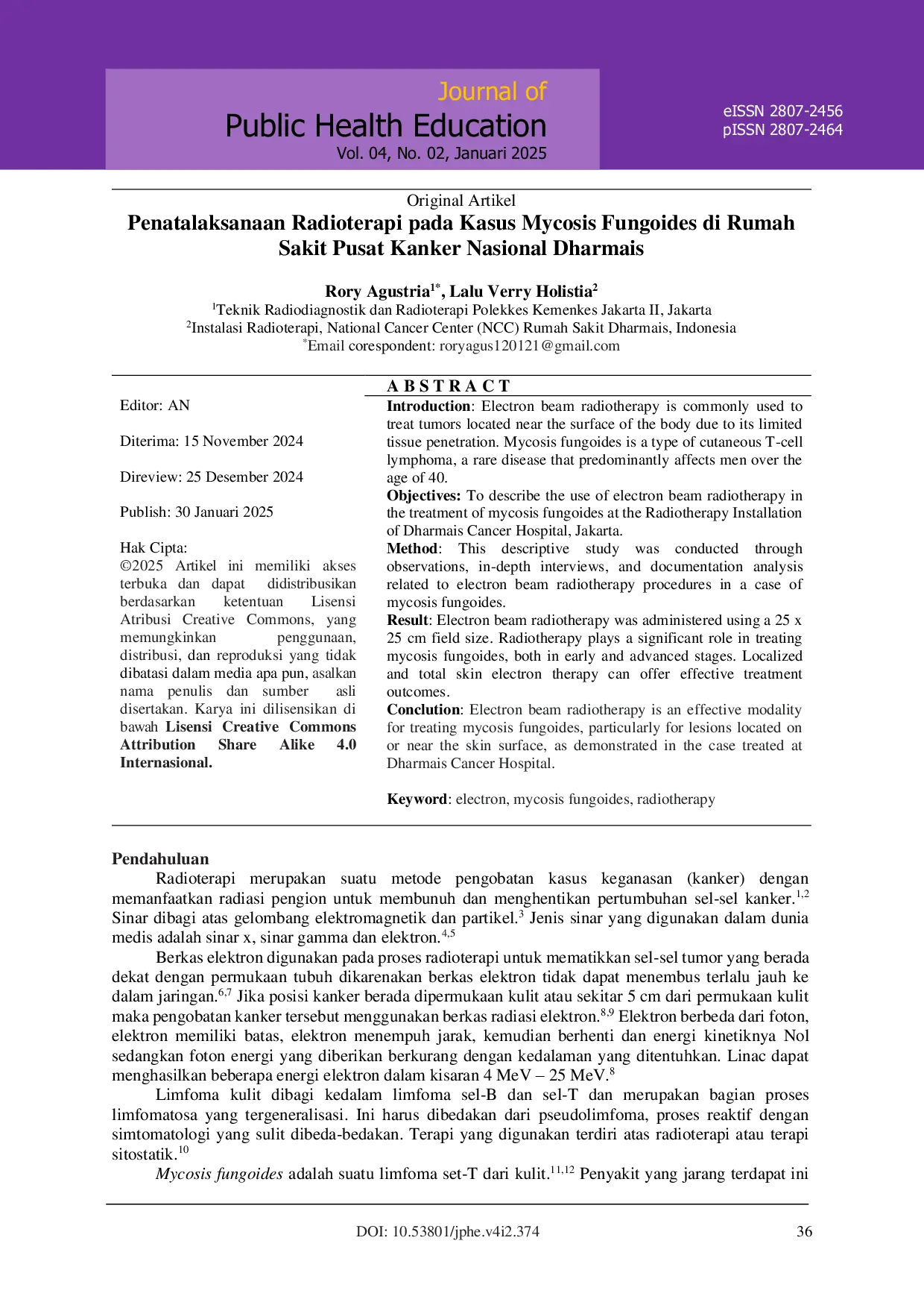 JURIS Penatalaksanaan Radioterapi pada Kasus Mycosis Fungoides di Rumah Sakit Pusat Kanker Nasional Dharmais