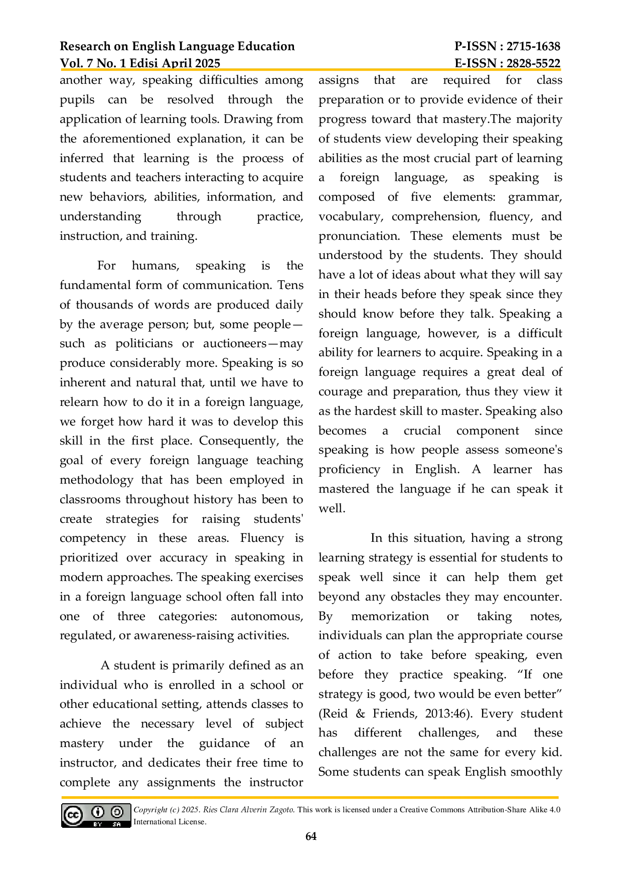 JURIS ANALYSIS OF LEARNING STRATEGIES IN SPEAKING ENGLISH AT THE TENTH GRADE STUDENTS OF SMA NEGERI 1 MANIAMOLO