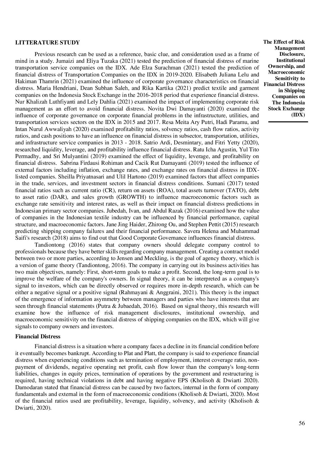 juris The Effect of Risk Management Disclosure Institutional Ownership and Macroeconomic Sensitivity to Financial Distress in Shipping Companies on the Indonesia Stock Exchange IDX