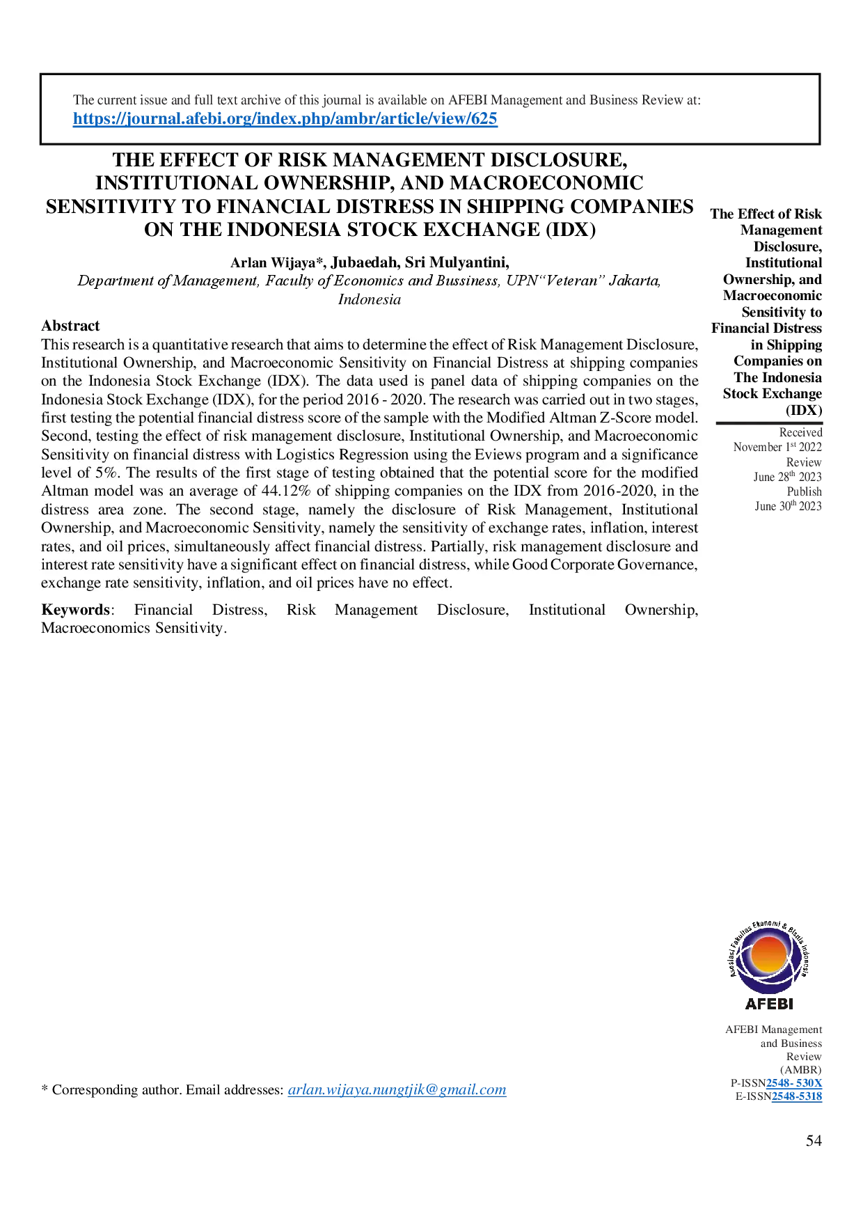 juris The Effect of Risk Management Disclosure Institutional Ownership and Macroeconomic Sensitivity to Financial Distress in Shipping Companies on the Indonesia Stock Exchange IDX
