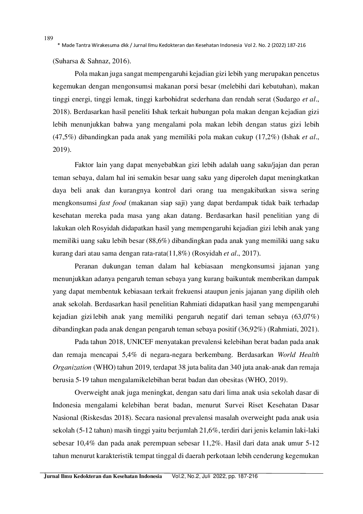 JURIS Hubungan Aktivitas Fisik Pola Makan Jenis Kelamin Teman Sebaya Dan Uang Saku Dengan Kejadian Gizi Lebih Pada Anak Di Sekolah Dasar Negeri 002 Sekupang Kota Batam Tahun 2022