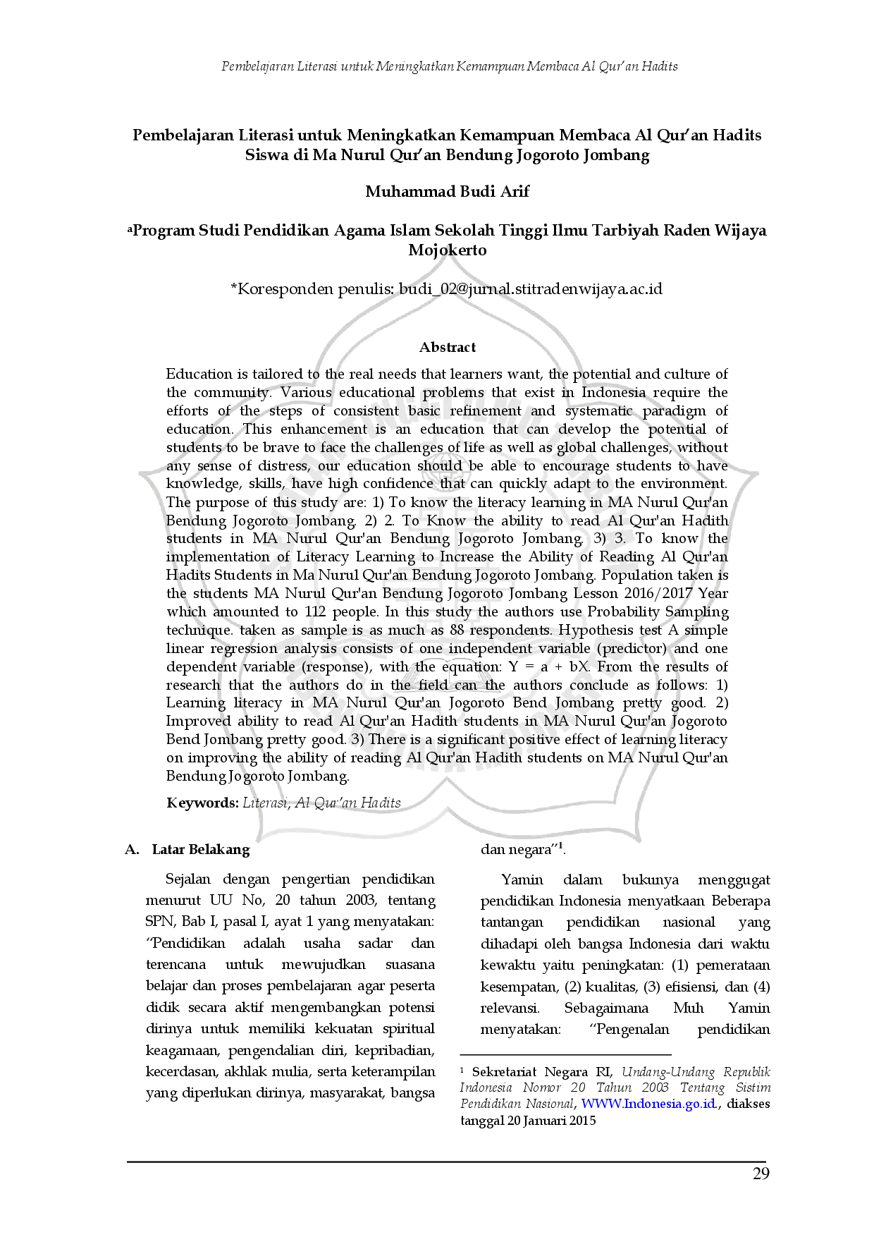 juris Pembelajaran Literasi untuk Meningkatkan Kemampuan Membaca Al Qur an Hadits Siswa di Ma Nurul Qur an Bendung Jogoroto Jombang