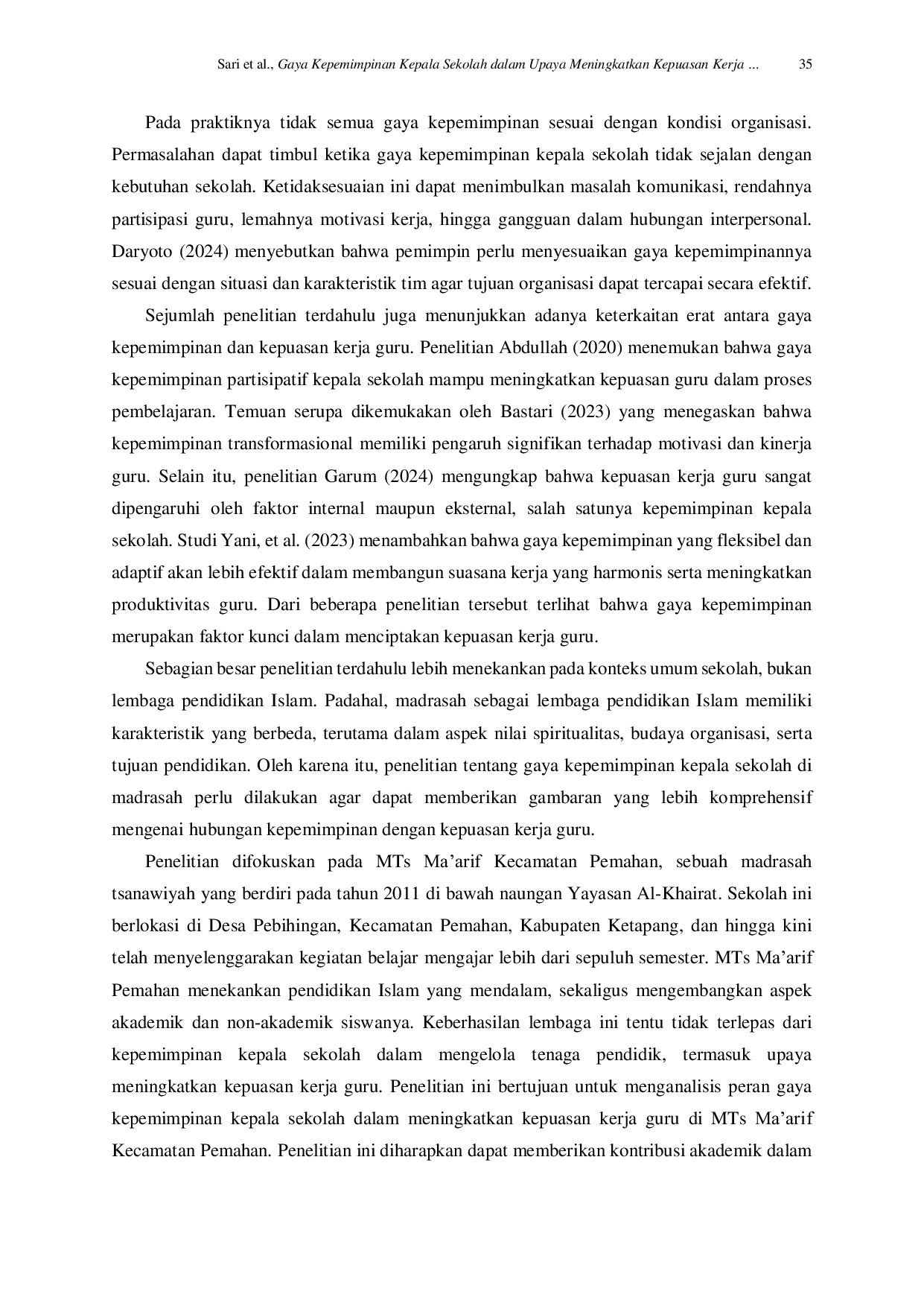JURIS Gaya Kepemimpinan Kepala Sekolah dalam Upaya Meningkatkan Kepuasan Kerja Guru di MTs Ma arif Kecamatan Pemahan