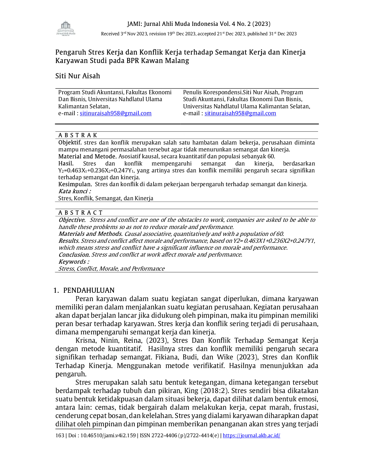 juris Pengaruh Stres Kerja Dan Konflik Kerja Terhadap Semangat Kerja Dan Kinerja Karyawan Studi Pada BPR Kawan Malang