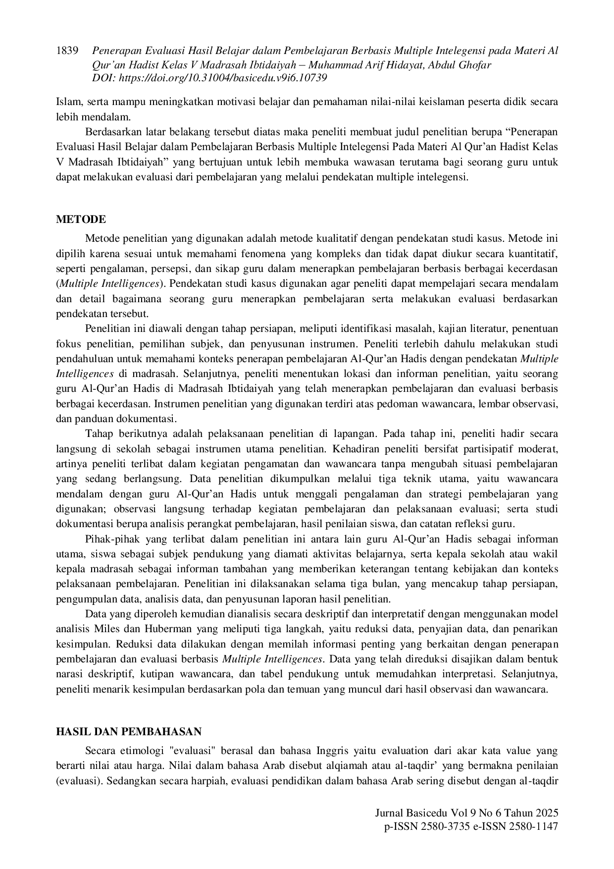 JURIS Penerapan Evaluasi Hasil Belajar dalam Pembelajaran Berbasis Multiple Intelegensi pada Materi Al Qur an Hadist Kelas V Madrasah Ibtidaiyah