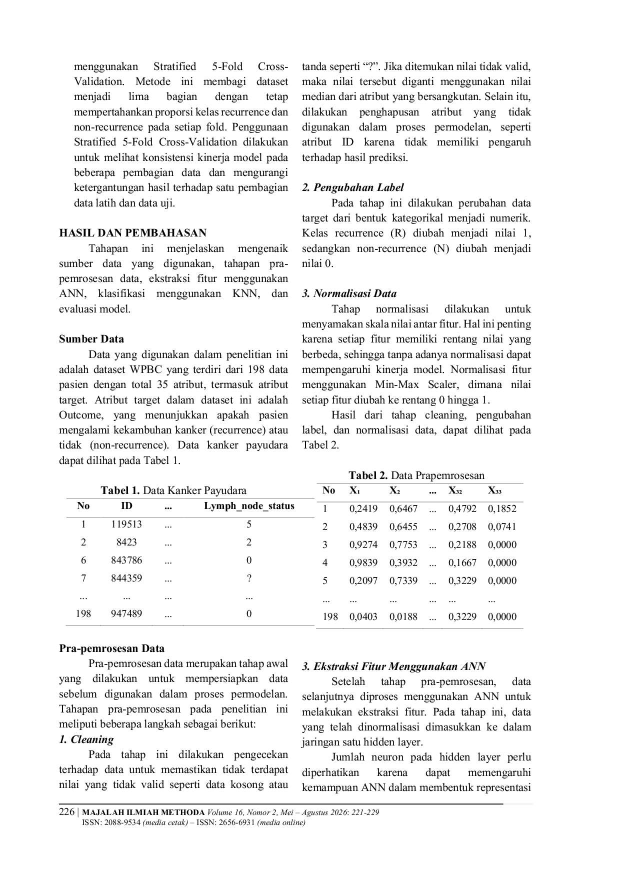 JURIS Prediction of Breast Cancer Prognosis Using Hybrid ANN KNN