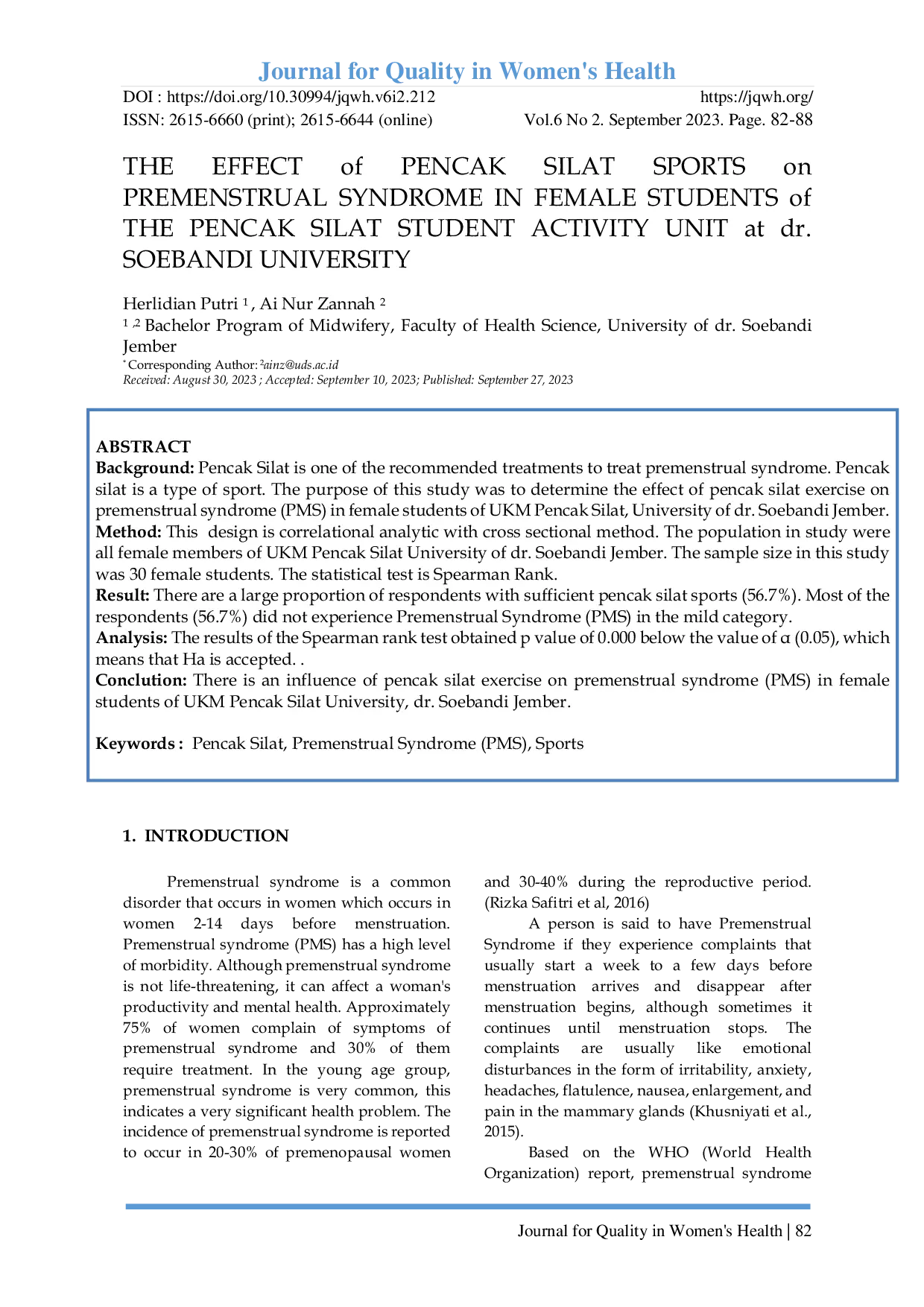 JURIS THE EFFECT of PENCAK SILAT SPORTS on PREMENSTRUAL SYNDROME IN FEMALE STUDENTS of THE PENCAK SILAT STUDENT ACTIVITY UNIT at dr SOEBANDI UNIVERSITY
