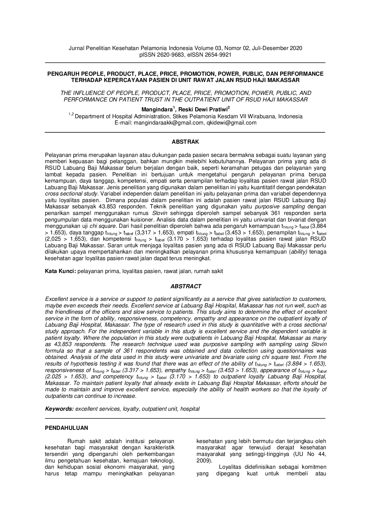 JURIS Pengaruh People Product Place Price Promotion Power Public Dan Performance Terhadap Kepercayaan Pasien Di Unit Rawat Jalan Rsud Haji Makassar