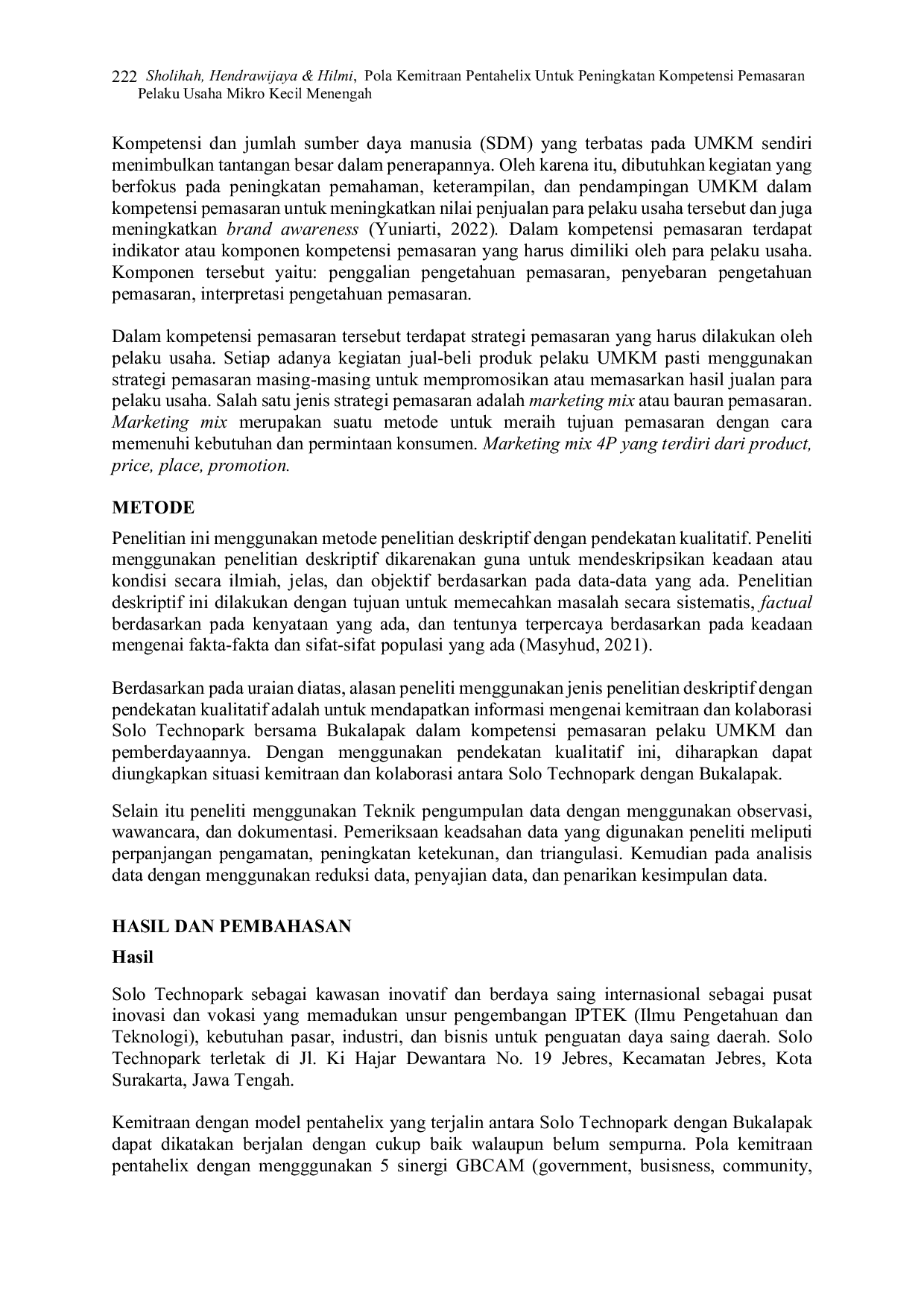 JURIS POLA KEMITRAAN PENTAHELIX UNTUK PENINGKATAN KOMPETENSI PEMASARAN PELAKU USAHA MIKRO KECIL MENENGAH Program Kolaborasi Solo Technopark Bersama Bukalapak