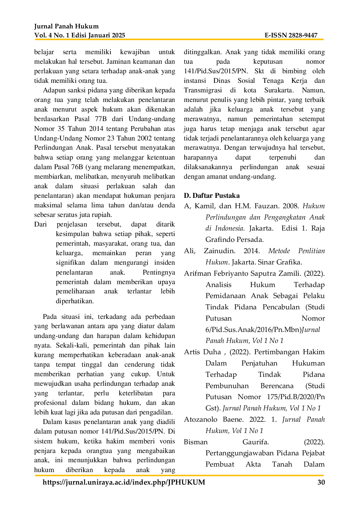 JURIS Perlindungan Hukum Terhadap Anak Yang Mengalami Tindak Pidana Penelantaran Anak Studi Putusan Nomor 141 Pid Sus 2015 Pn Skt