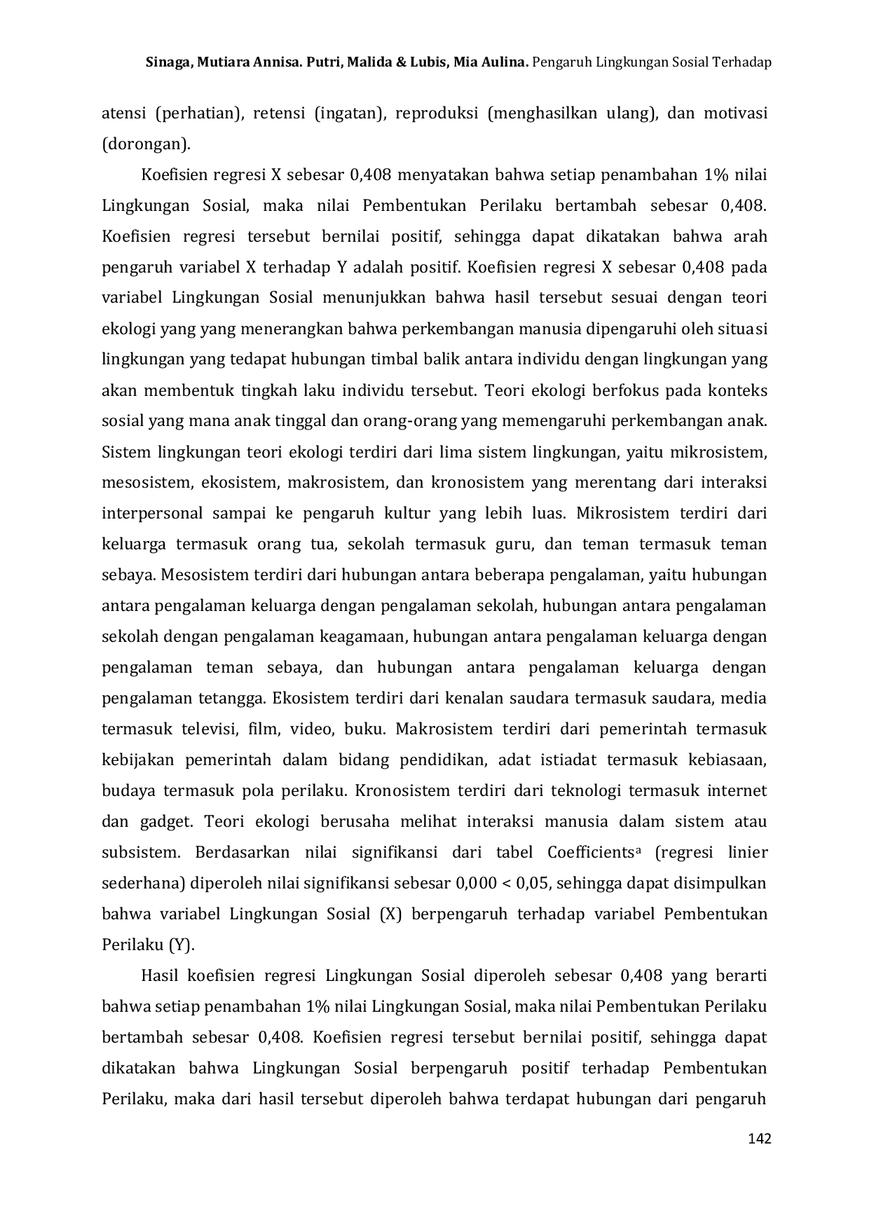 JURIS Pengaruh Lingkungan Sosial Terhadap Pembentukan Perilaku Anak Panti Asuhan Puteri Daerah Aisyiyah Kota Medan