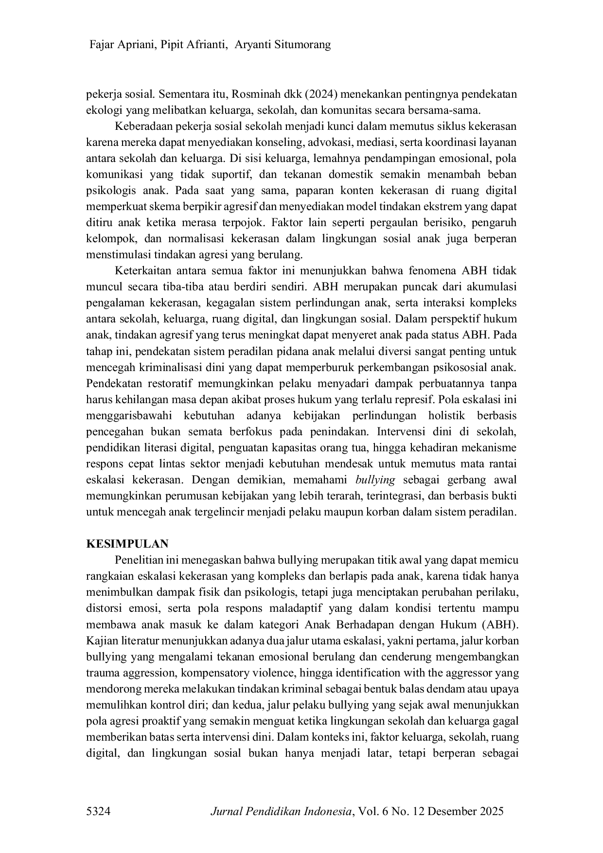 JURIS Eskalasi Anak Berhadapan dengan Hukum Akibat Bullying di Indonesia Sebuah Integrative Literature Review