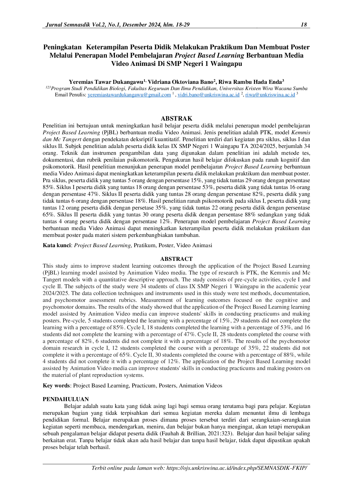 JURIS Peningkatan Keterampilan Peserta Didik Melakukan Praktikum Dan Membuat Poster Melalui Penerapan Model Pembelajaran Project Based Learning Berbantuan Media Video Animasi Di SMP Negeri 1 Waingapu