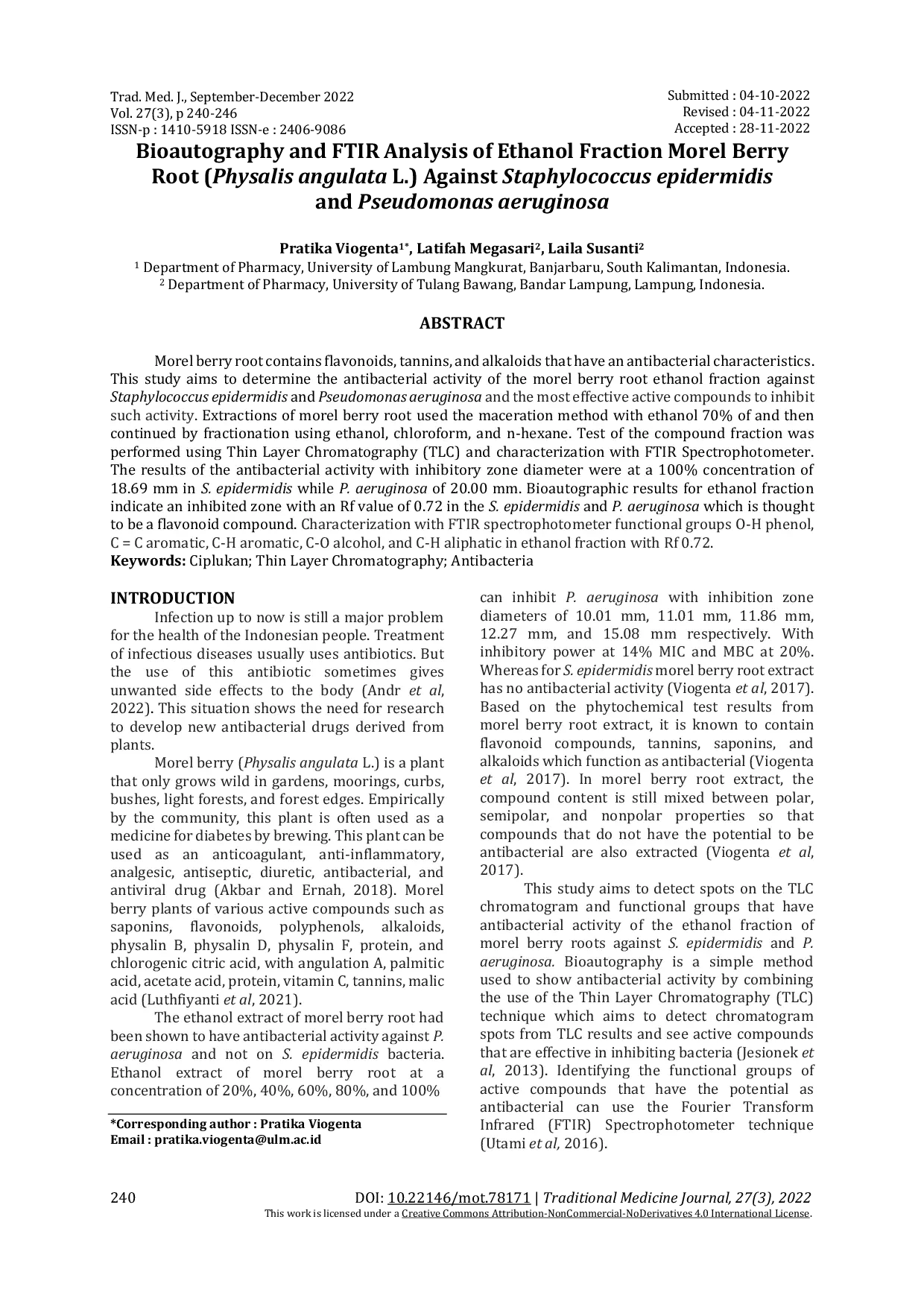 JURIS Bioautography and FTIR Analysis of Ethanol Fraction Morel Berry Root Physalis angulata L Against Staphylococcus epidermidis and Pseudomonas aeruginosa