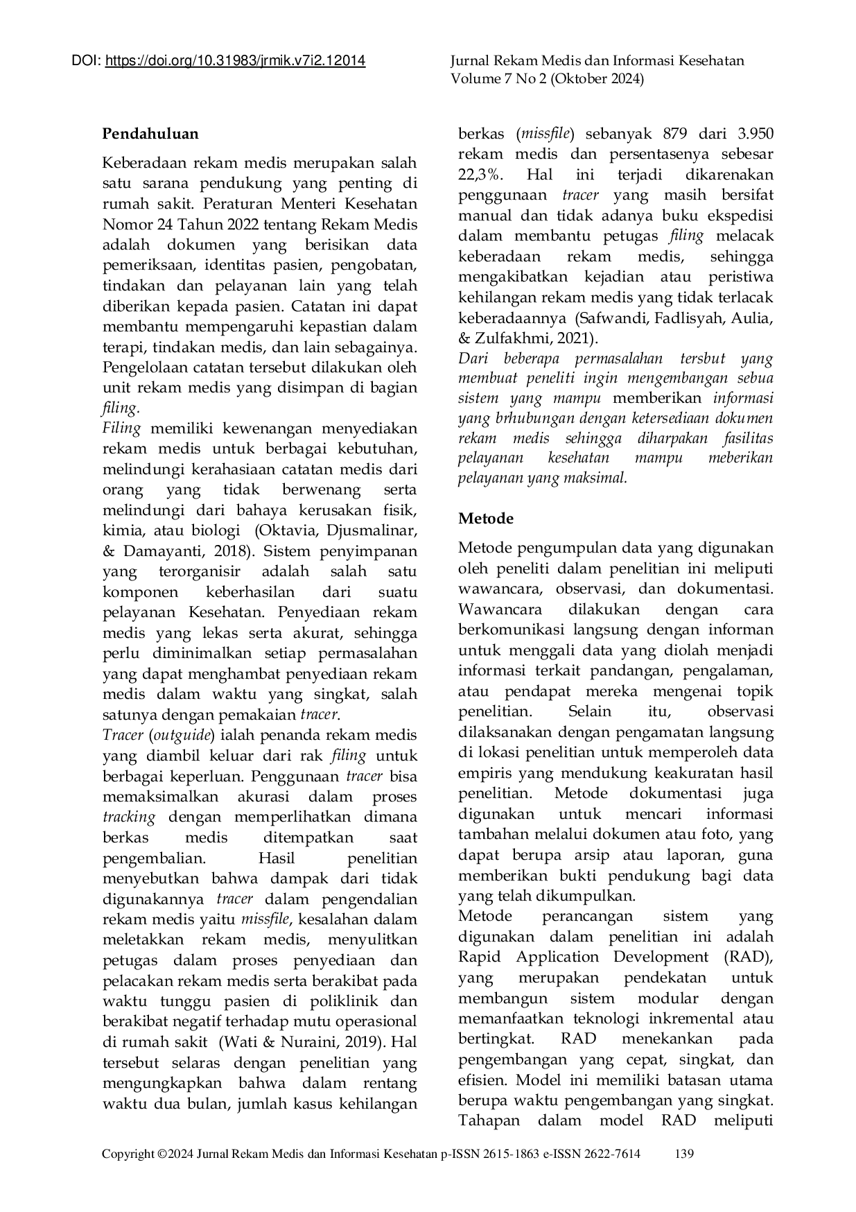 JURIS Development of an Electronic Tracer System to Improve Medical Record Management and Healthcare Service Efficienc