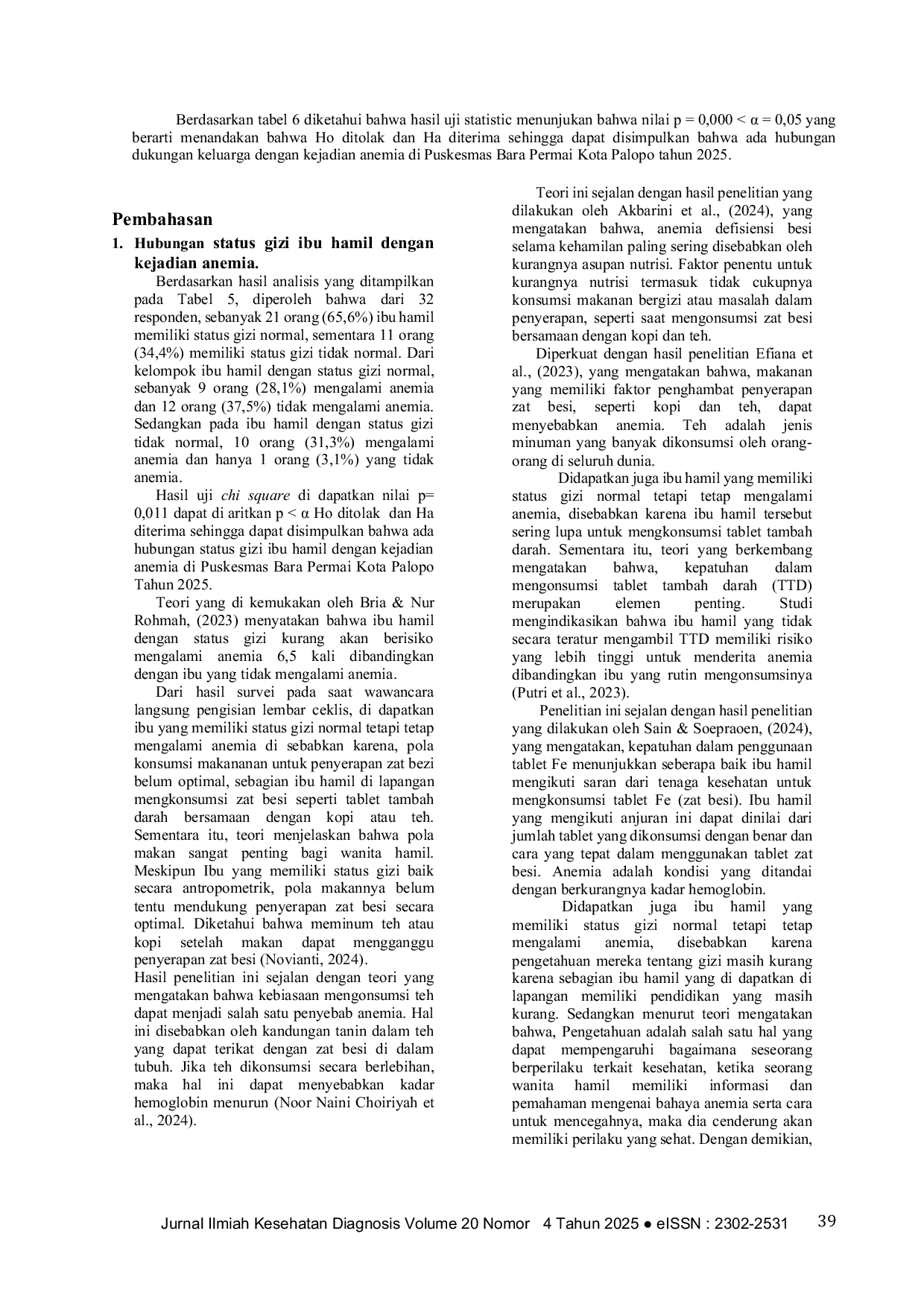 JURIS Hubungan status gizi ibu hamil dan dukungan keluarga dengan kejadian anemia Di Puskesmas Bara Permai Kota Palopo Tahun 2025