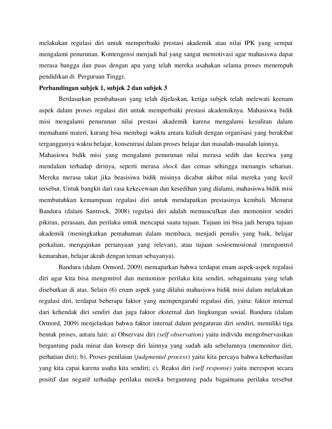 JURIS Gambaran Regulasi Diri Mahasiswa Bidik Misi Universitas Trunojoyo Madura Yang Mengalami Penurunan Prestasi Akademik