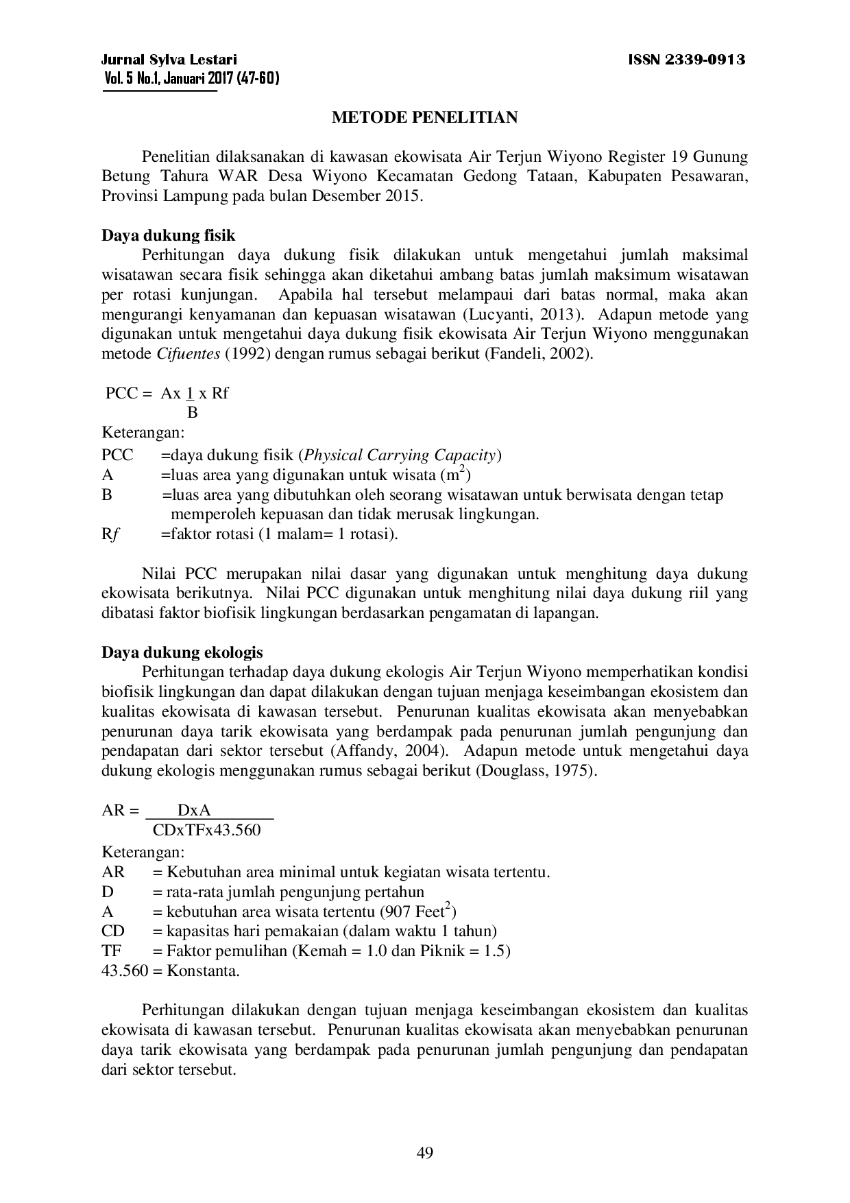 juris Studi Daya Dukung Ekowisata Air Terjun Wiyono Di Taman Hutan Raya Wan Abdul Rachman Provinsi Lampung