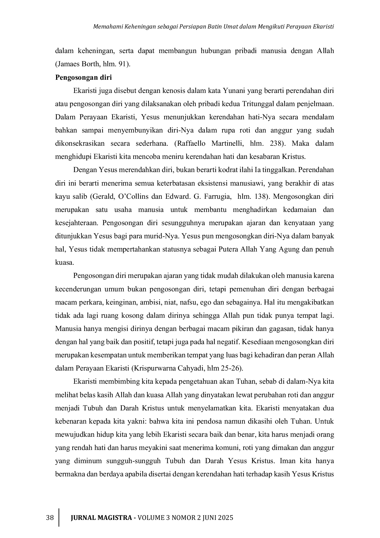 JURIS Memahami Keheningan sebagai Persiapan Batin Umat dalam Mengikuti Perayaan Ekaristi