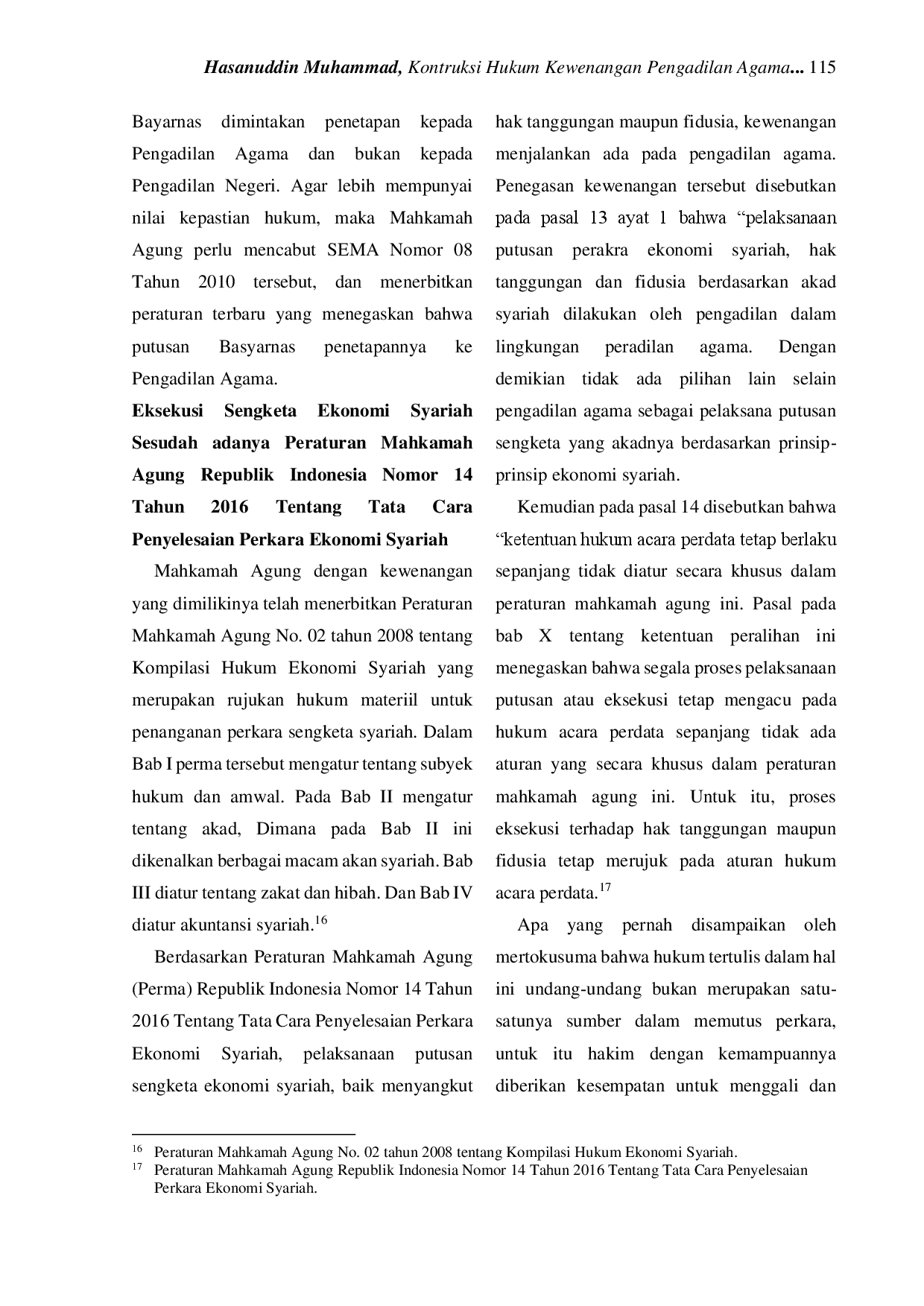 juris Construction of the Legal Authority of the Religious Court in Executing Sharia Economic Disputes