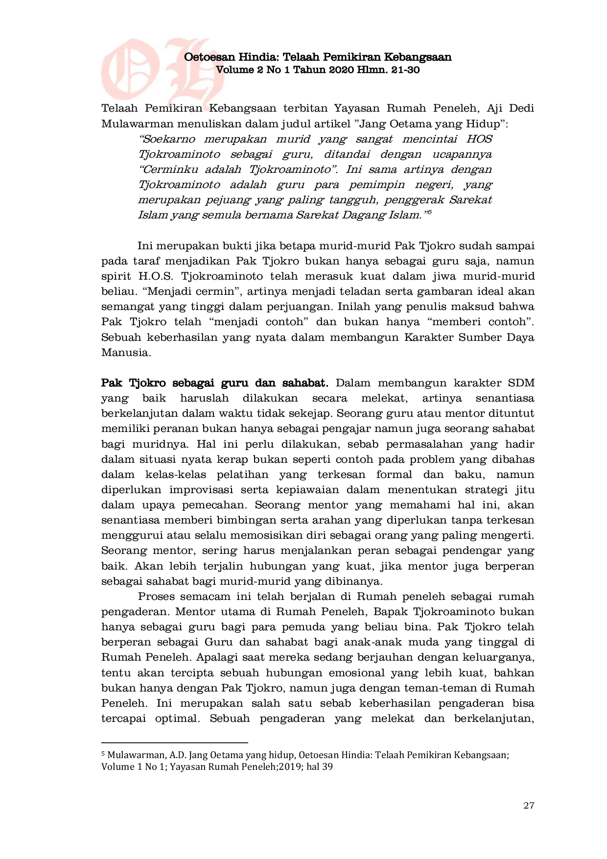 JURIS Rumah peneleh sebagai rumah pengaderan sebuah tinjauansejarah dan aplikasi terhadap pembangunan sumber dayamanusia di indonesia