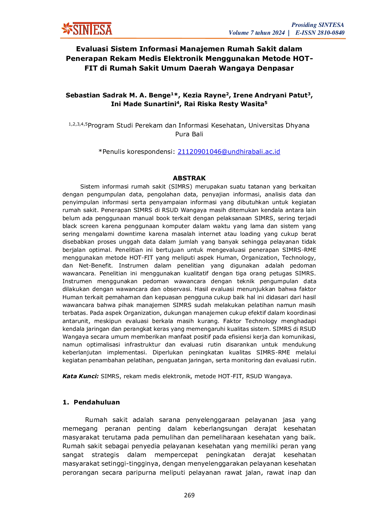 JURIS Evaluasi Sistem Informasi Manajemen Rumah Sakit dalam Penerapan Rekam Medis Elektronik Menggunakan Metode HOT FIT di Rumah Sakit Umum Daerah Wangaya Denpasar