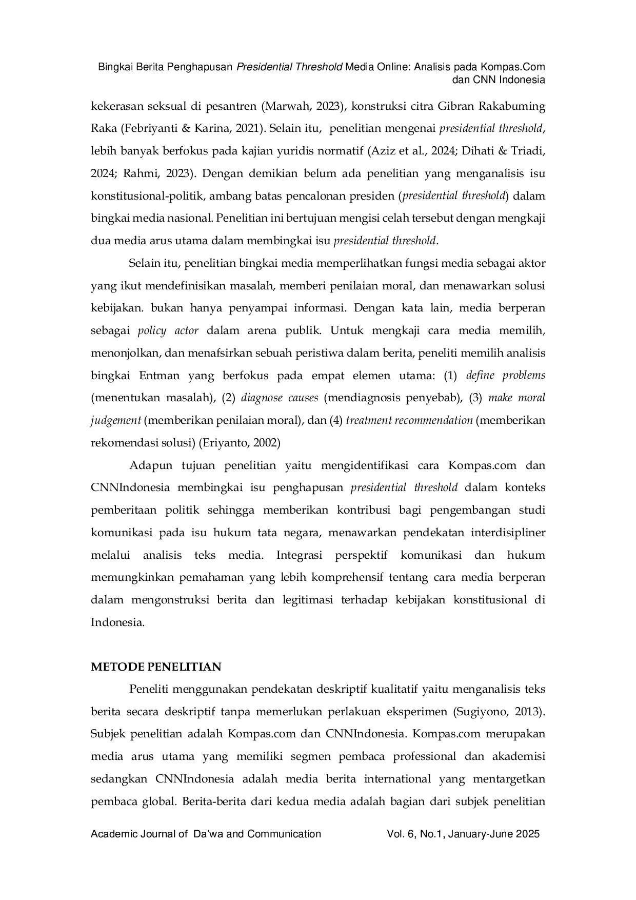 JURIS Pembingkaian Berita Penghapusan Presidential Threshold pada Media Online Kompas Com dan CNNIndonesia