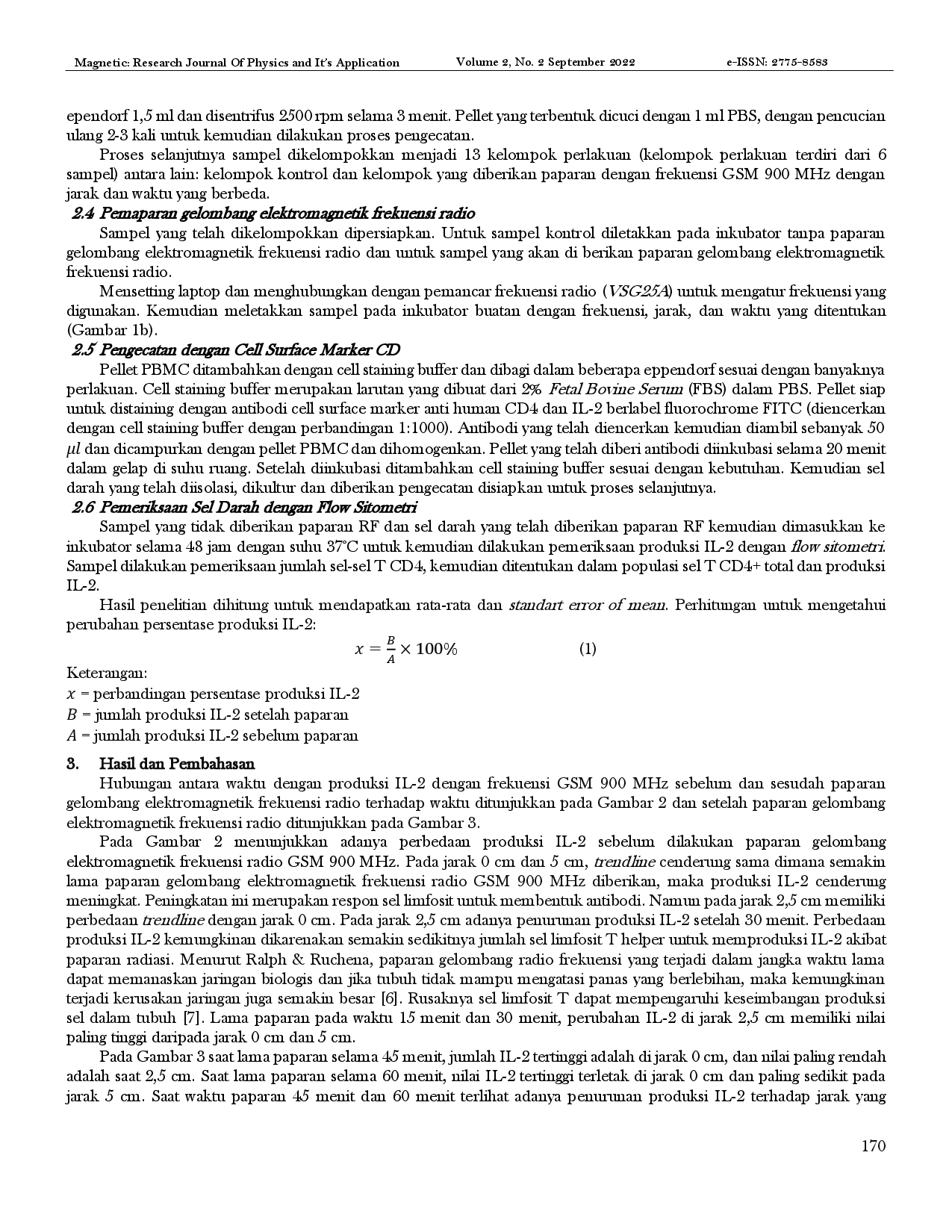 juris Pengaruh Jumlah Produksi Interleukin 2 IL 2 Terhadap Paparan Gelombang Elektromagnetik Frekuensi Radio GSM 900 MHZ dengan Kultur Peripheral Blood Mononuclear Cells PBMC
