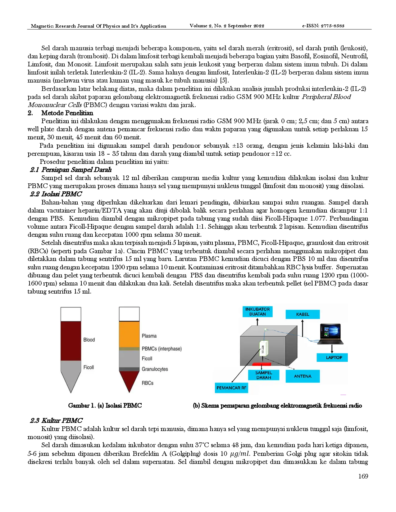 juris Pengaruh Jumlah Produksi Interleukin 2 IL 2 Terhadap Paparan Gelombang Elektromagnetik Frekuensi Radio GSM 900 MHZ dengan Kultur Peripheral Blood Mononuclear Cells PBMC