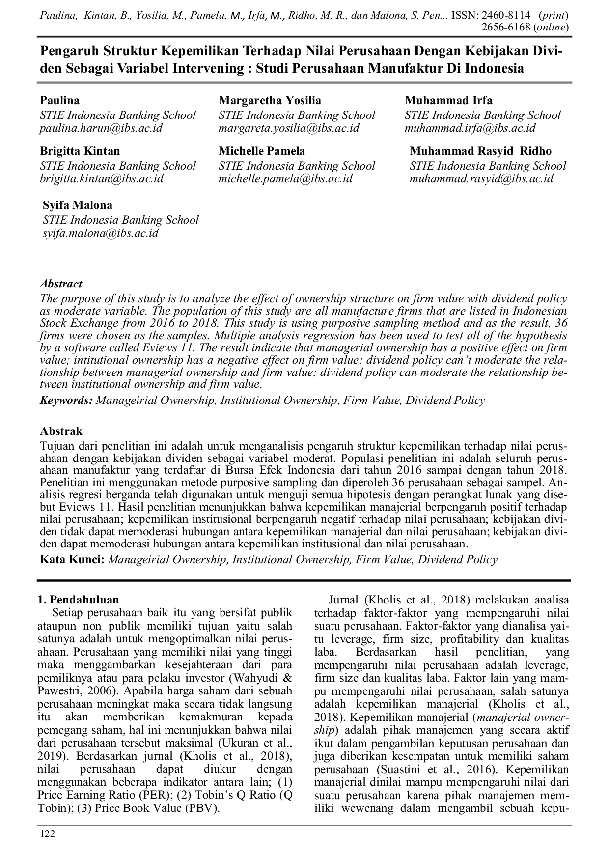 JURIS Pengaruh Struktur Kepemilikan Terhadap Nilai Perusahaan Dengan Kebijakan Divi den Sebagai Variabel Intervening Studi Perusahaan Manufaktur Di Indonesia