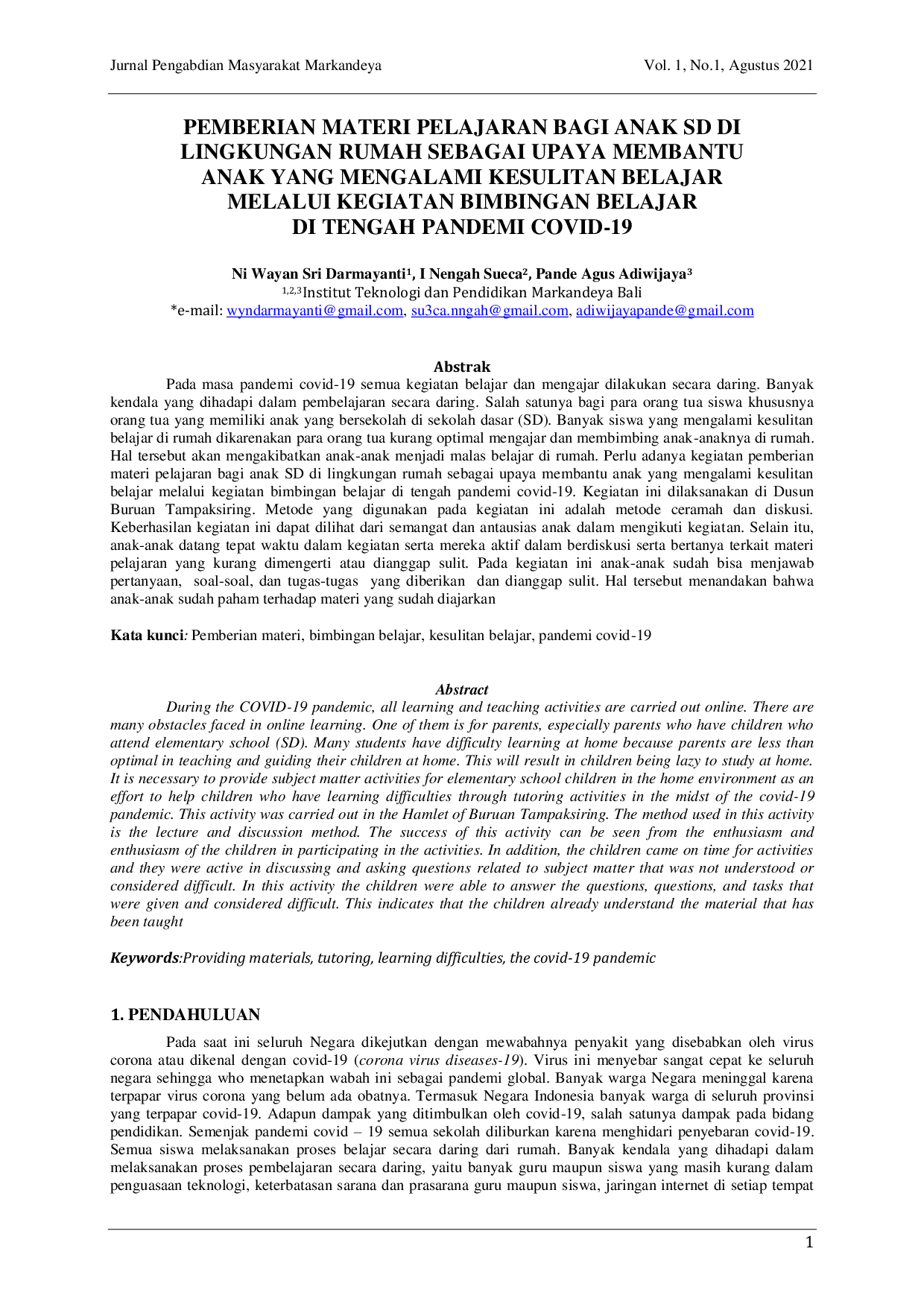 JURIS Pemberian Materi Pelajaran Bagi Anak SD di Lingkungan Rumah Sebagai Upaya Membantu Anak yang Mengalami Kesulitan Belajar Melalui Kegiatan Bimbingan Belajar di Tengah Pandemi Covid 19