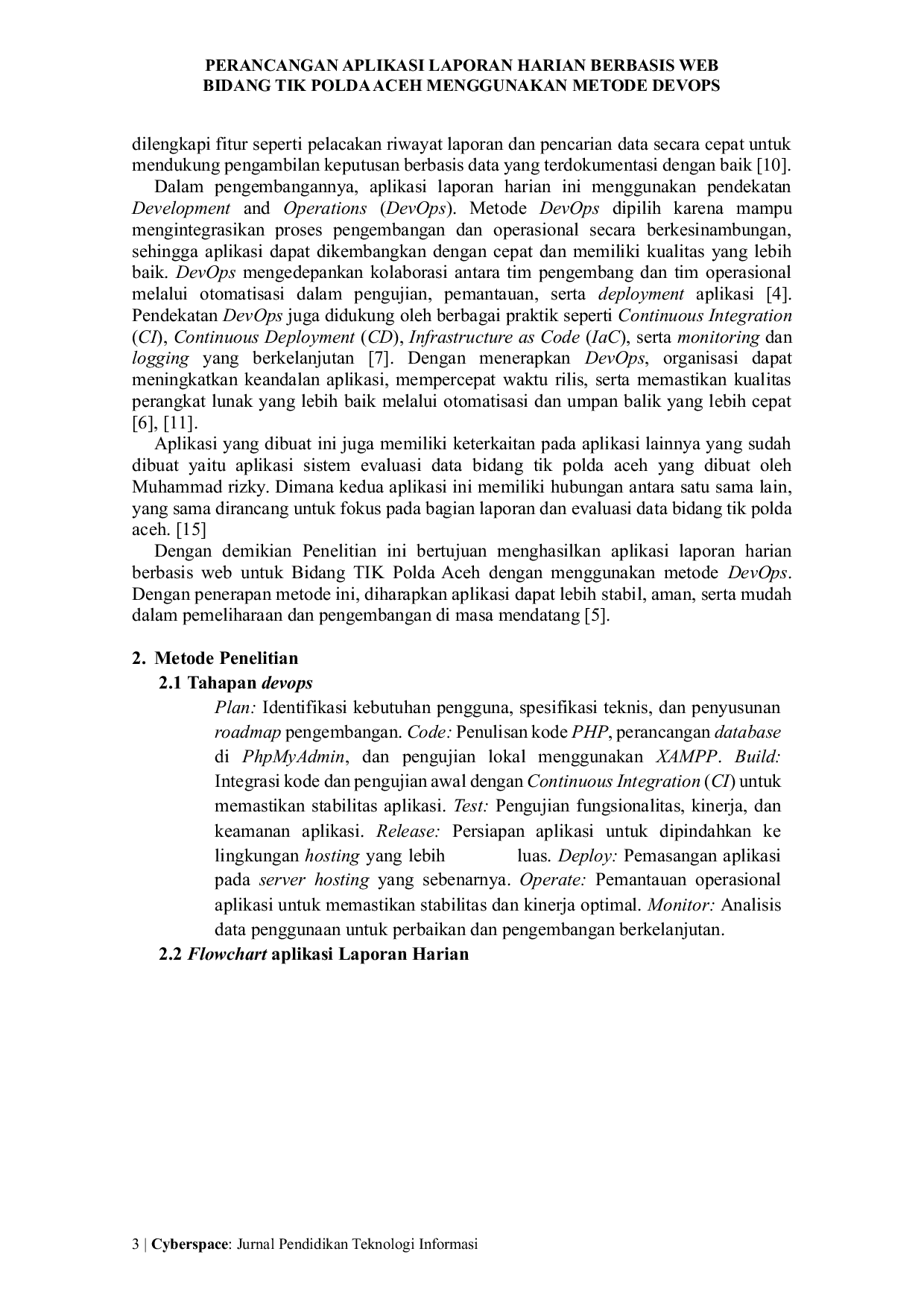 JURIS Perancangan Aplikasi Laporan Harian Berbasis Web Bidang TIK Polda Aceh Menggunakan Metode DevOps