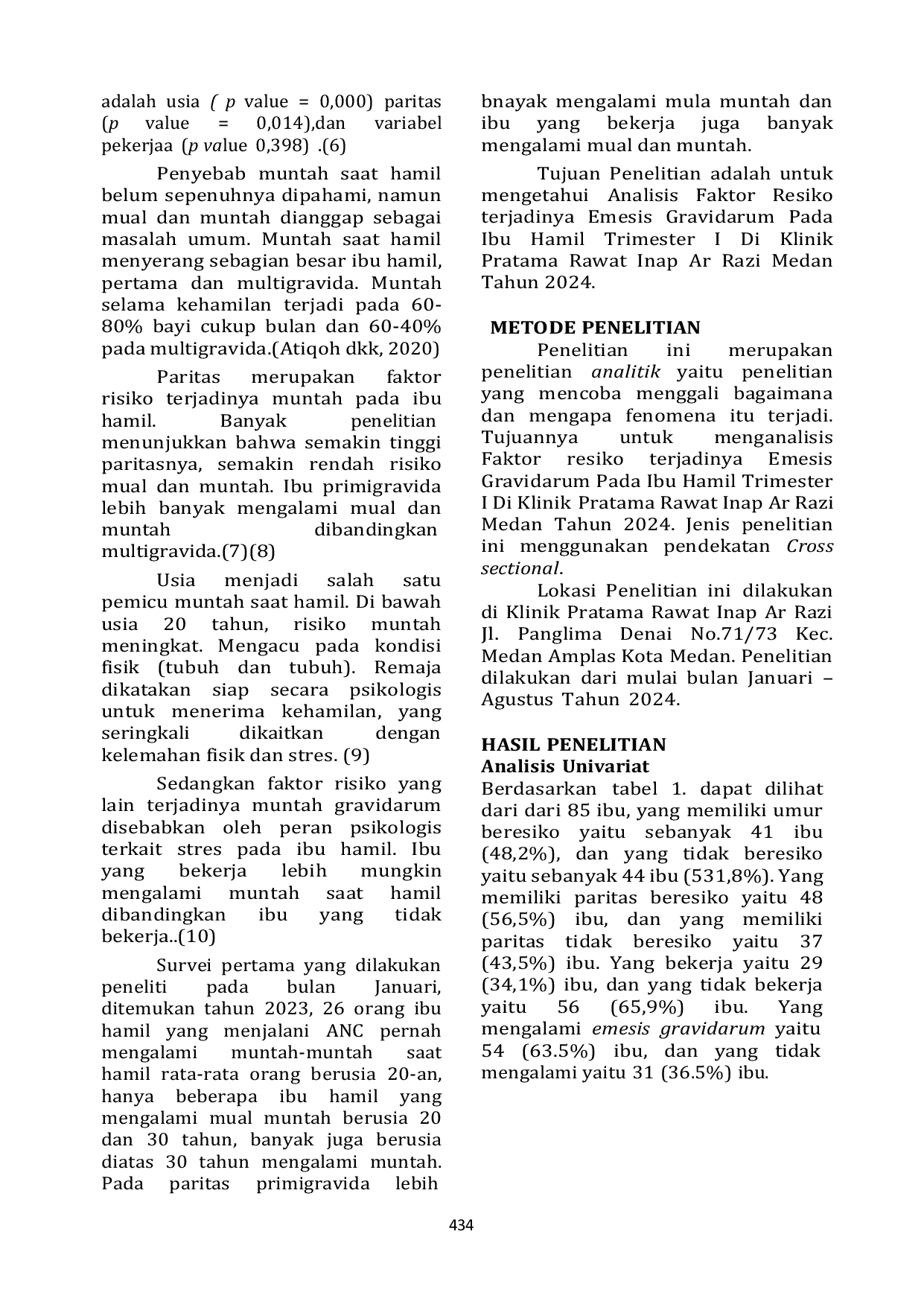 JURIS Analisis Faktor Resiko Terjadinya Emesis Gravidarum Pada Ibu Hamil Trimester I di Klinik Pratama Rawat Inap Ar Razi Tahun 2024