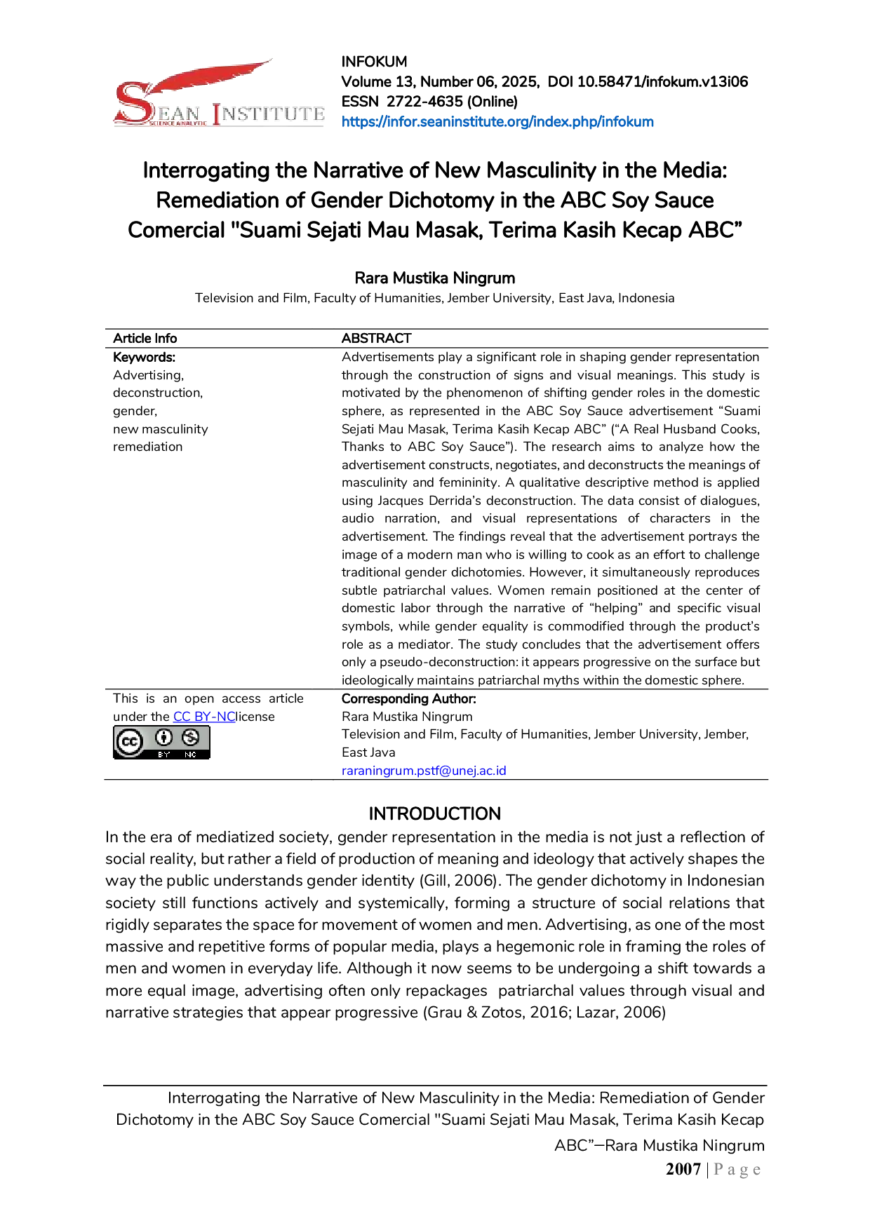 JURIS Interrogating the Narrative of New Masculinity in the Media Remediation of Gender Dichotomy in the ABC Soy Sauce Comercial Suami Sejati Mau Masak Terima Kasih Kecap ABC