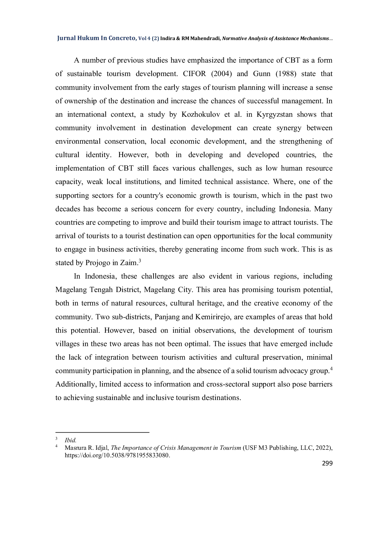 JURIS Normative Analysis of Assistance Mechanisms as Legal Instruments in the Development of Community Based Tourism Villages in Central Magelang District