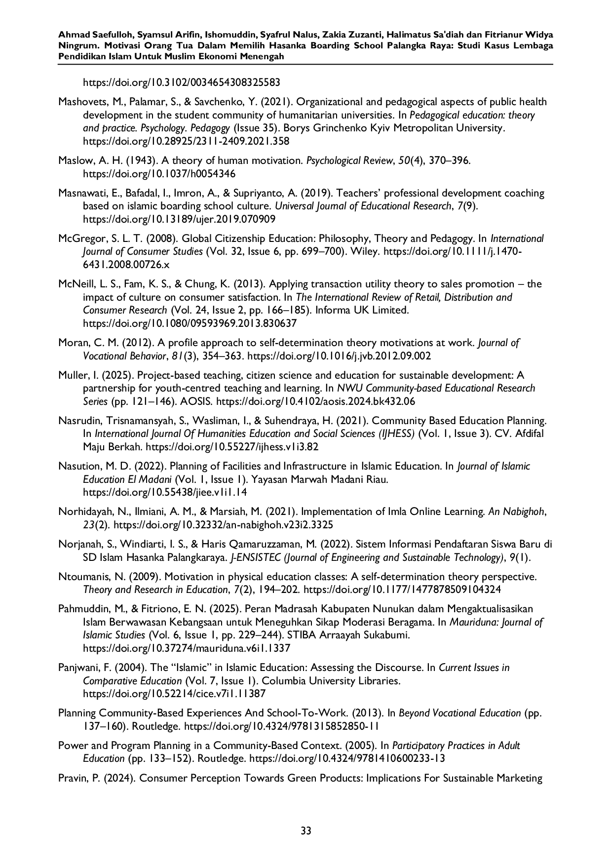 JURIS Motivasi Orang Tua dalam Memilih Hasanka Boarding School Palangka Raya Studi Kasus Lembaga Pendidikan Islam untuk Muslim Ekonomi Menengah